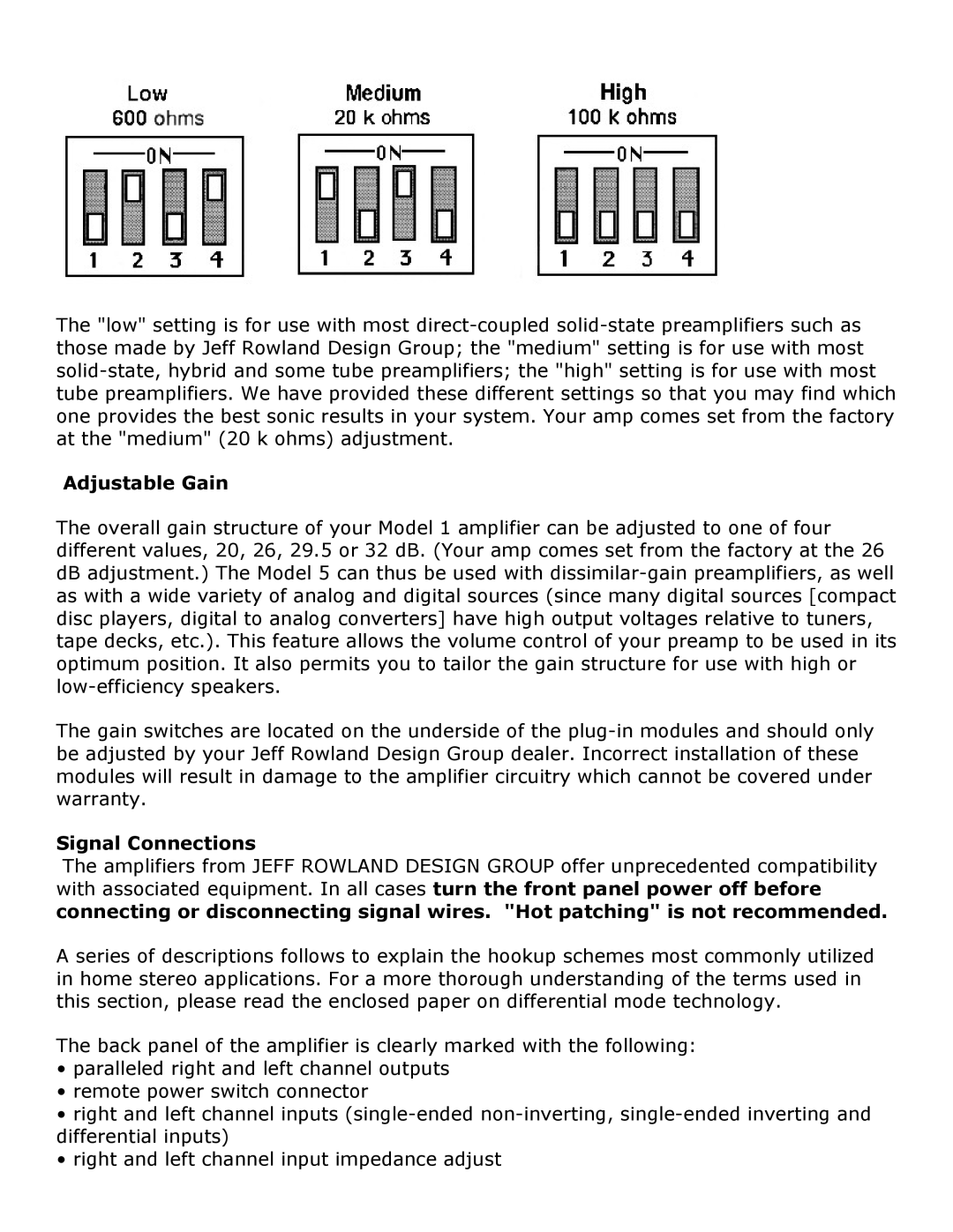 Jeff Rowland Design Group 1 owner manual Adjustable Gain, Signal Connections 