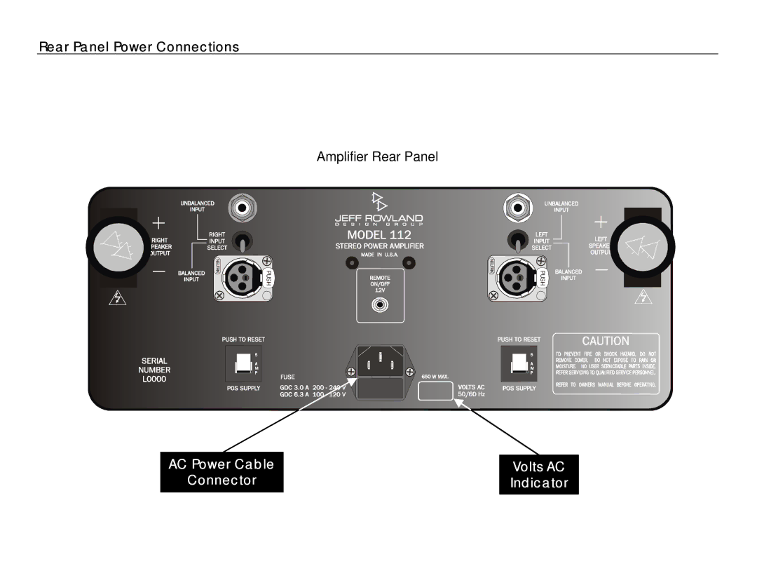 Jeff Rowland Design Group 112 owner manual Rear Panel Power Connections, AC Power Cable Connector Volts AC Indicator 