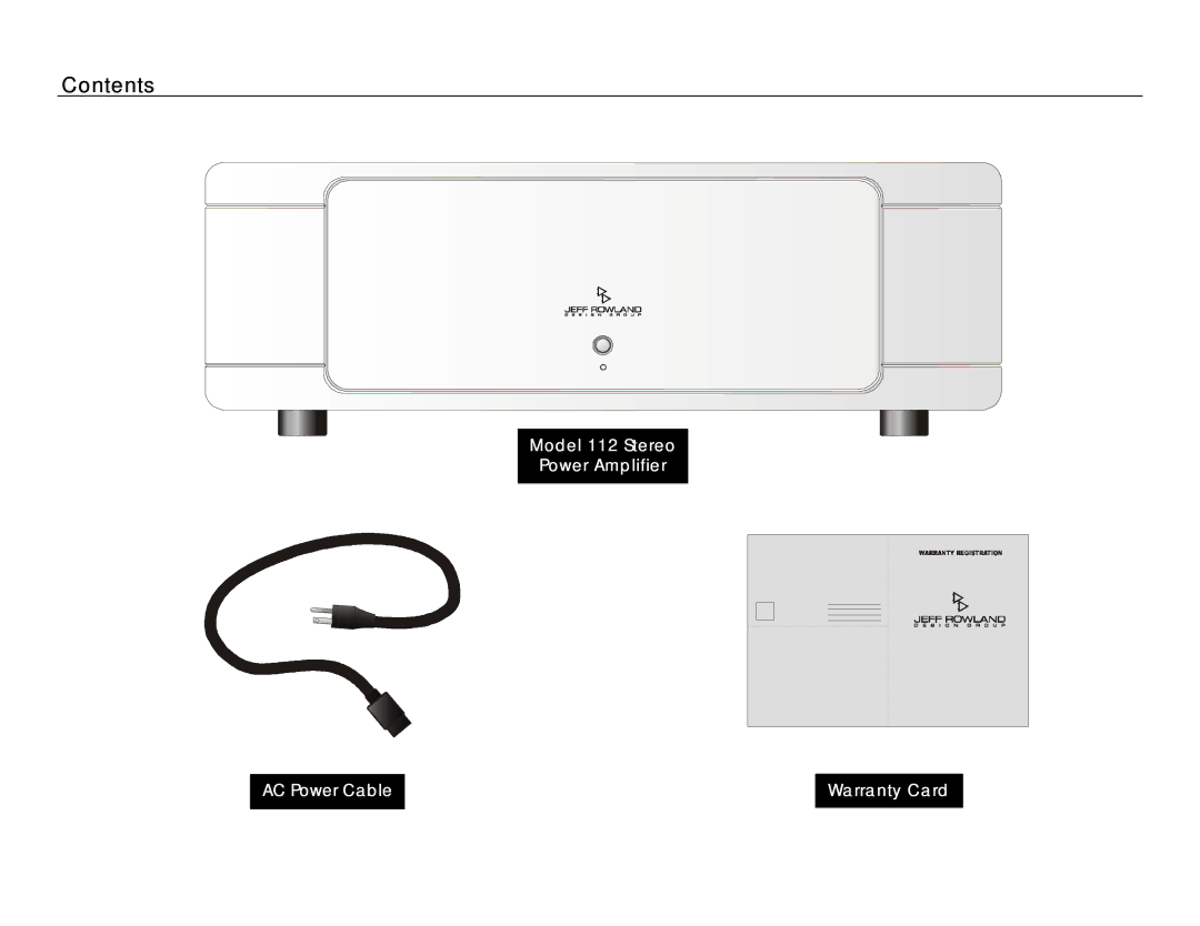 Jeff Rowland Design Group 112 owner manual Contents 