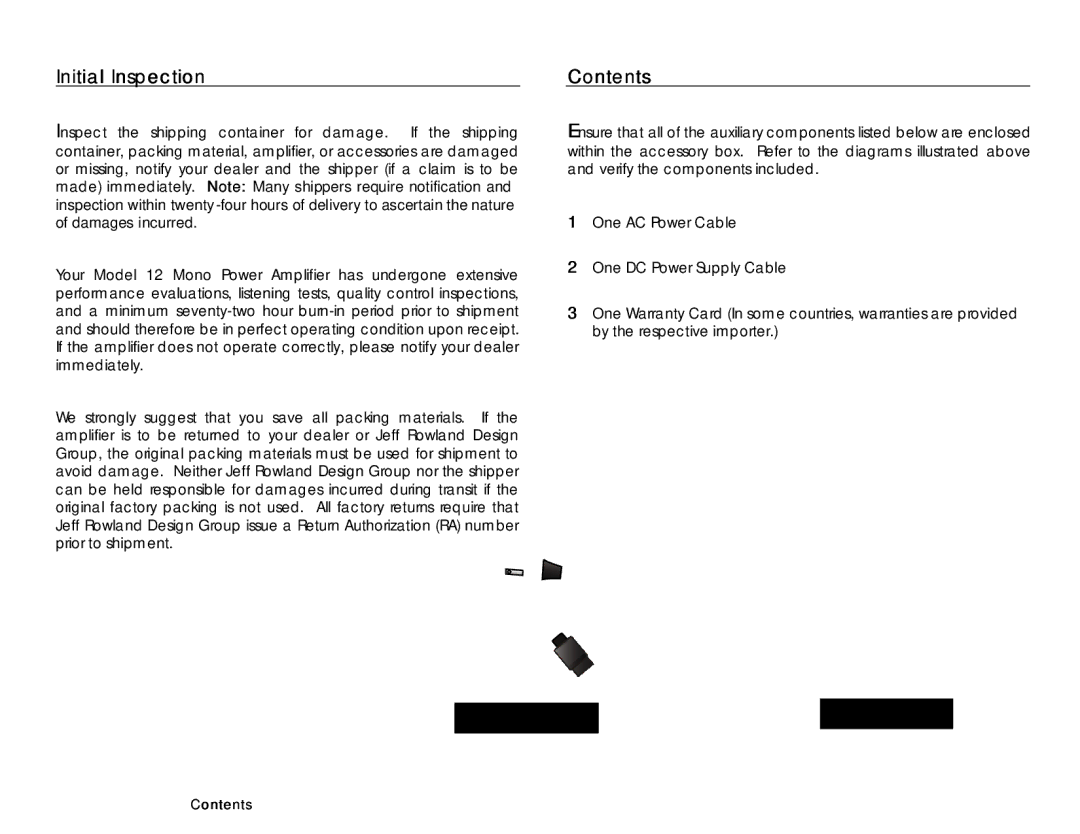 Jeff Rowland Design Group 12 owner manual Initial Inspection 