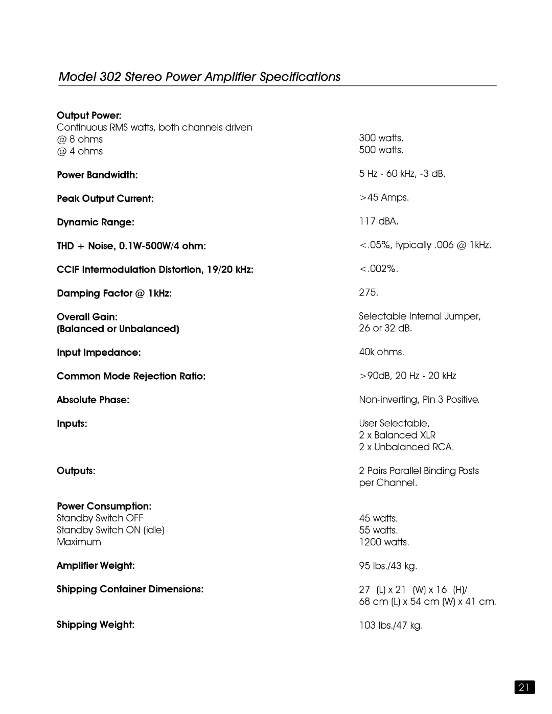 Jeff Rowland Design Group owner manual Model 302 Stereo Power Amplifier Specifications 