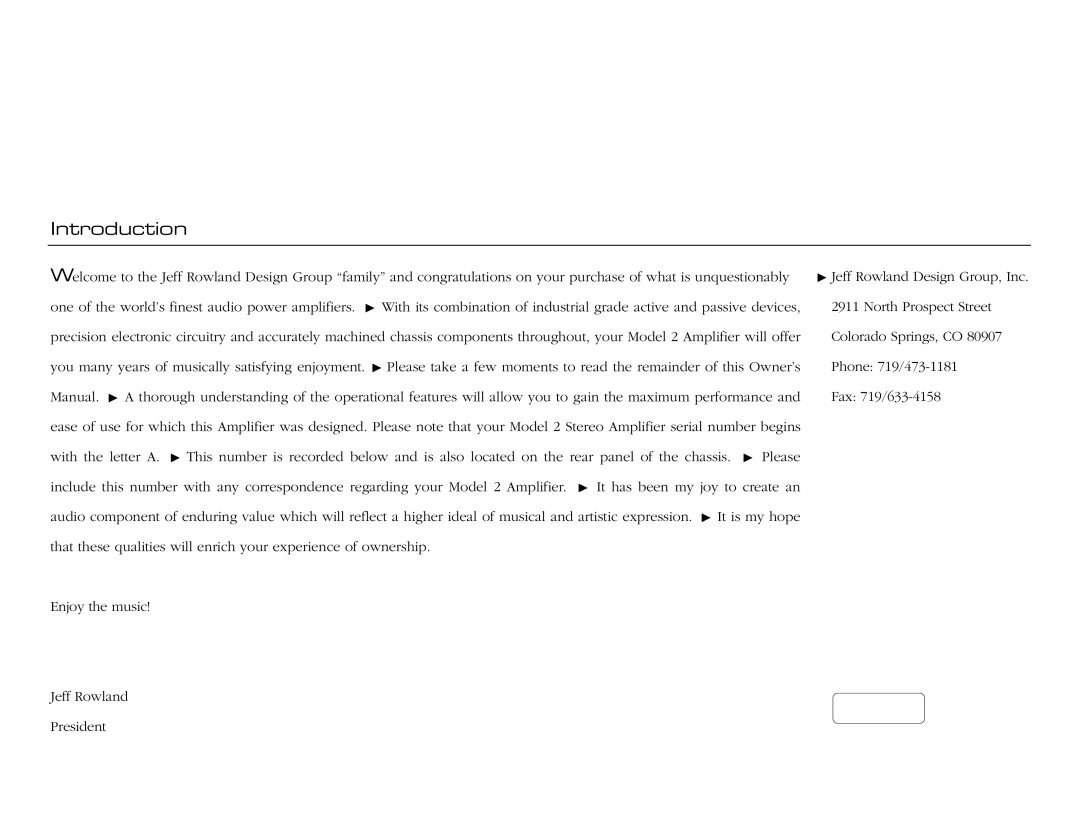 Jeff Rowland Design Group Model 2 manual Introduction 