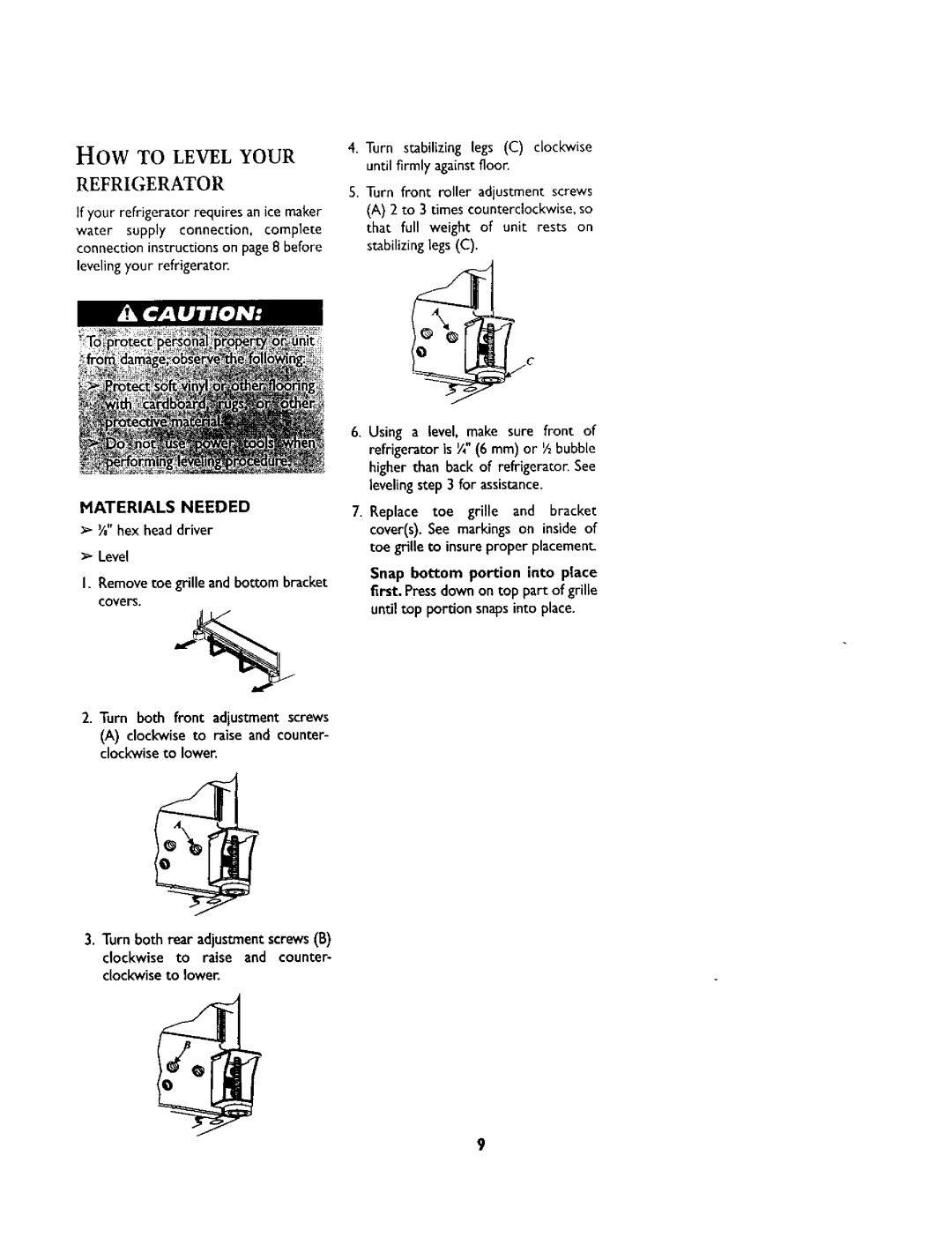 Jenn-Air 12642718 Refrigerator, Yahex headdriver, Level Removetoe grille and bottombracket, Clockwise to lower 