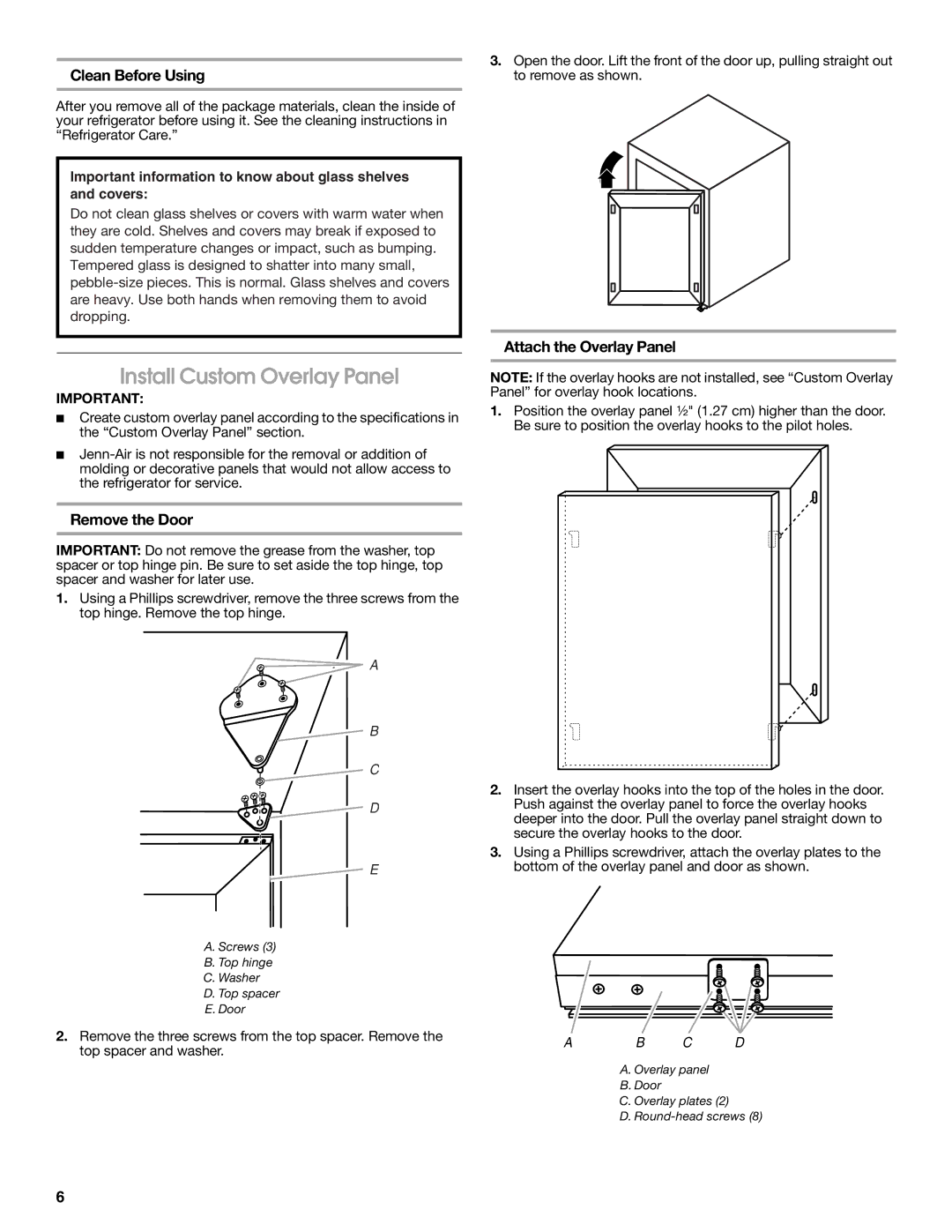 Jenn-Air 2300279C manual Install Custom Overlay Panel, Clean Before Using, Remove the Door, Attach the Overlay Panel 