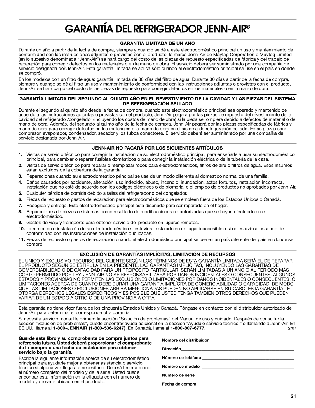 Jenn-Air 8.34E+12, 2300280B manual Garantía DEL Refrigerador JENN-AIR, Garantía Limitada DE UN AÑO 