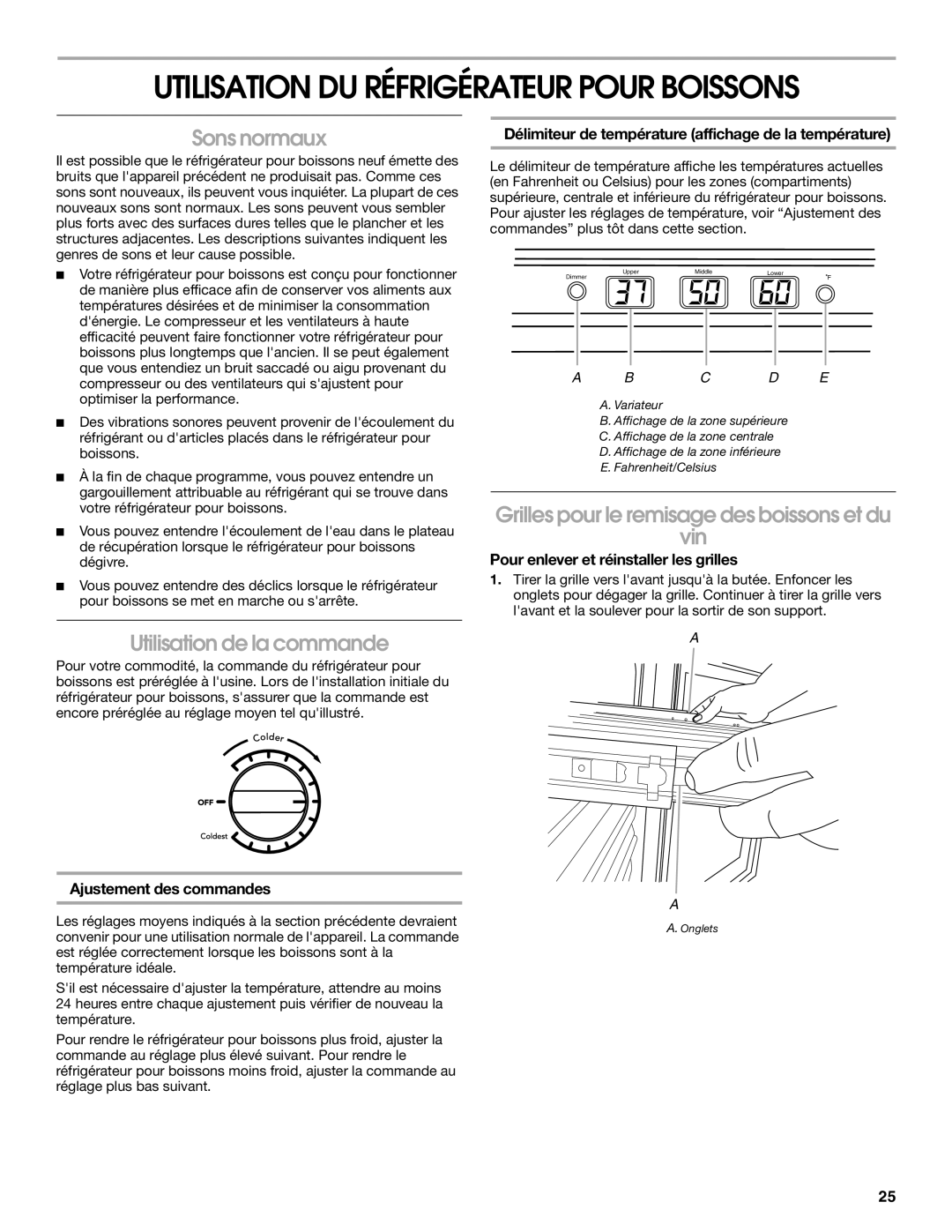 Jenn-Air 8.34E+12, 2300280B manual Sons normaux, Utilisation de la commande, Grilles pour le remisage des boissons et du Vin 