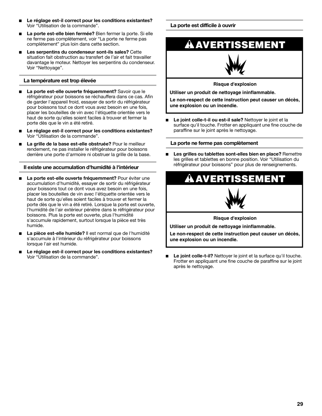 Jenn-Air 8.34E+12, 2300280B manual La température est trop élevée, Il existe une accumulation dhumidité à lintérieur 