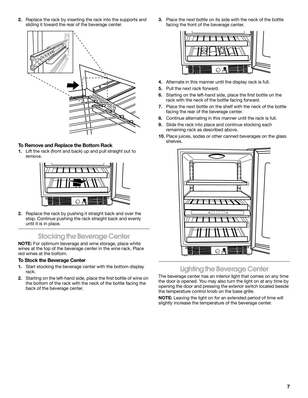 Jenn-Air 8.34E+12 manual Stocking the Beverage Center, Lighting the Beverage Center, To Remove and Replace the Bottom Rack 