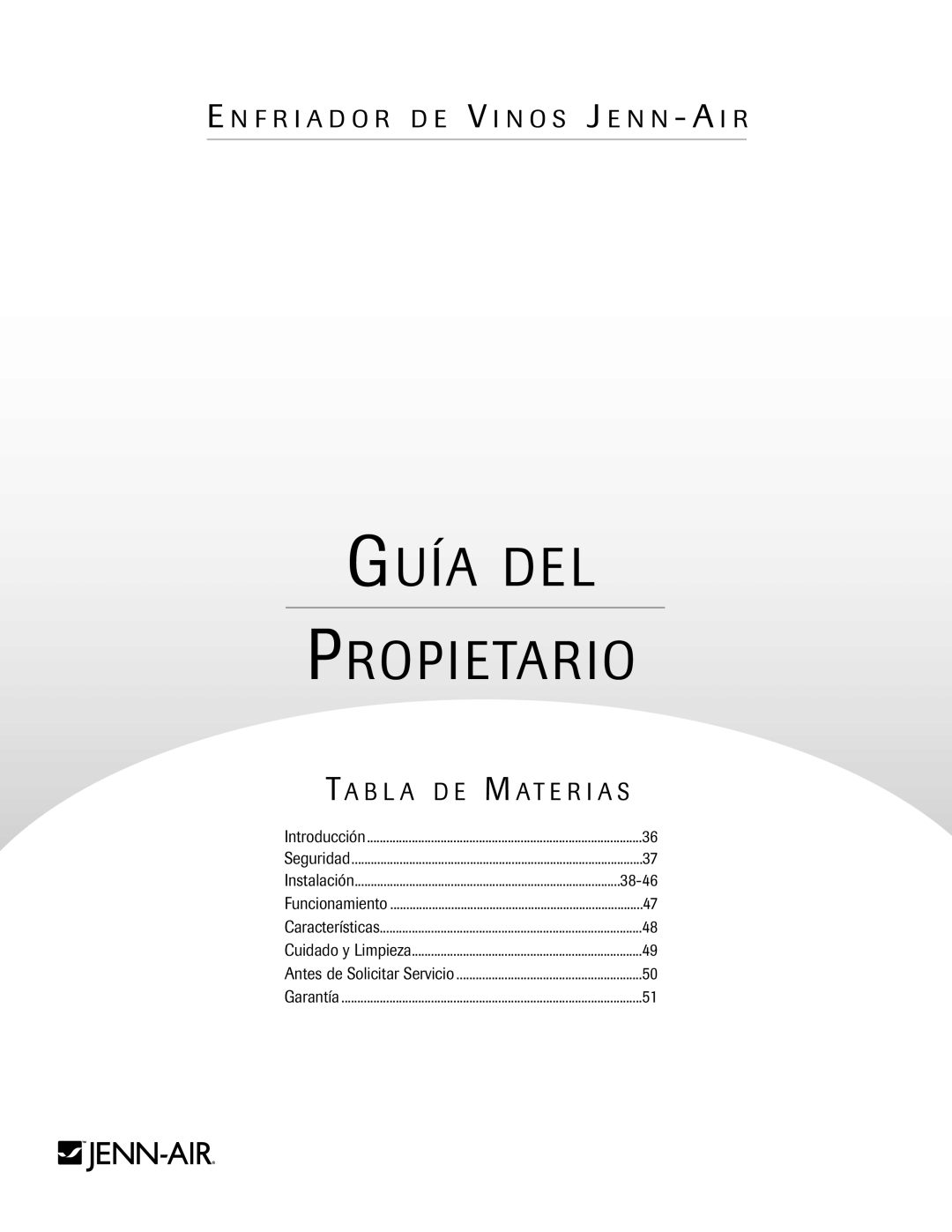 Jenn-Air 41007605 warranty Guía DE L Propi Etar IO, B L a D E M a T E R I a S 