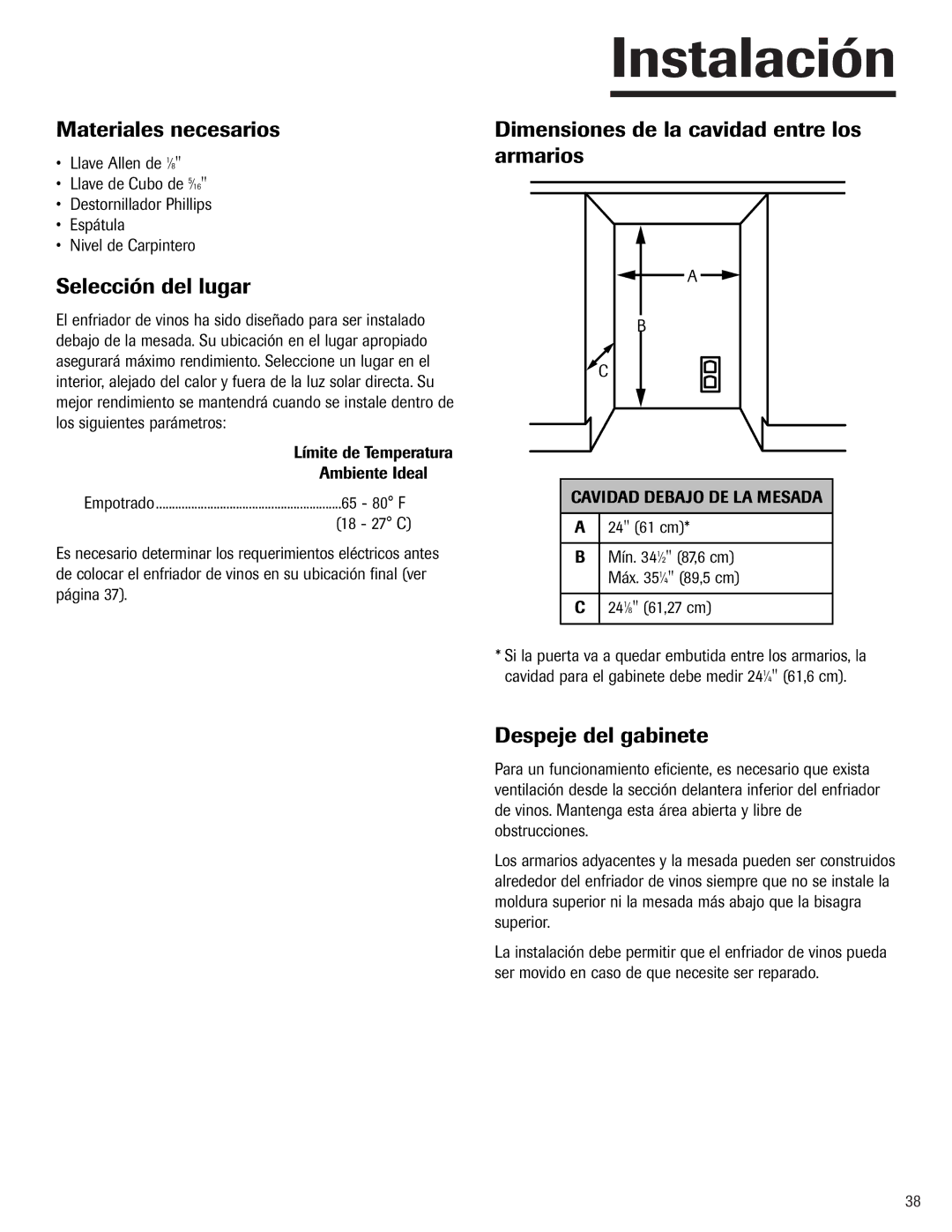 Jenn-Air 41007605 Instalación, Materiales necesarios, Selección del lugar, Dimensiones de la cavidad entre los armarios 