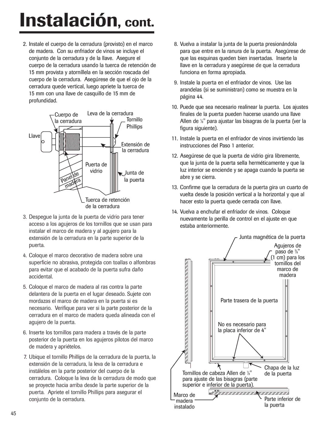 Jenn-Air 41007605 warranty Tornillos de cabeza Allen de 1 ⁄, De la puerta, Superior e inferior de la puerta 