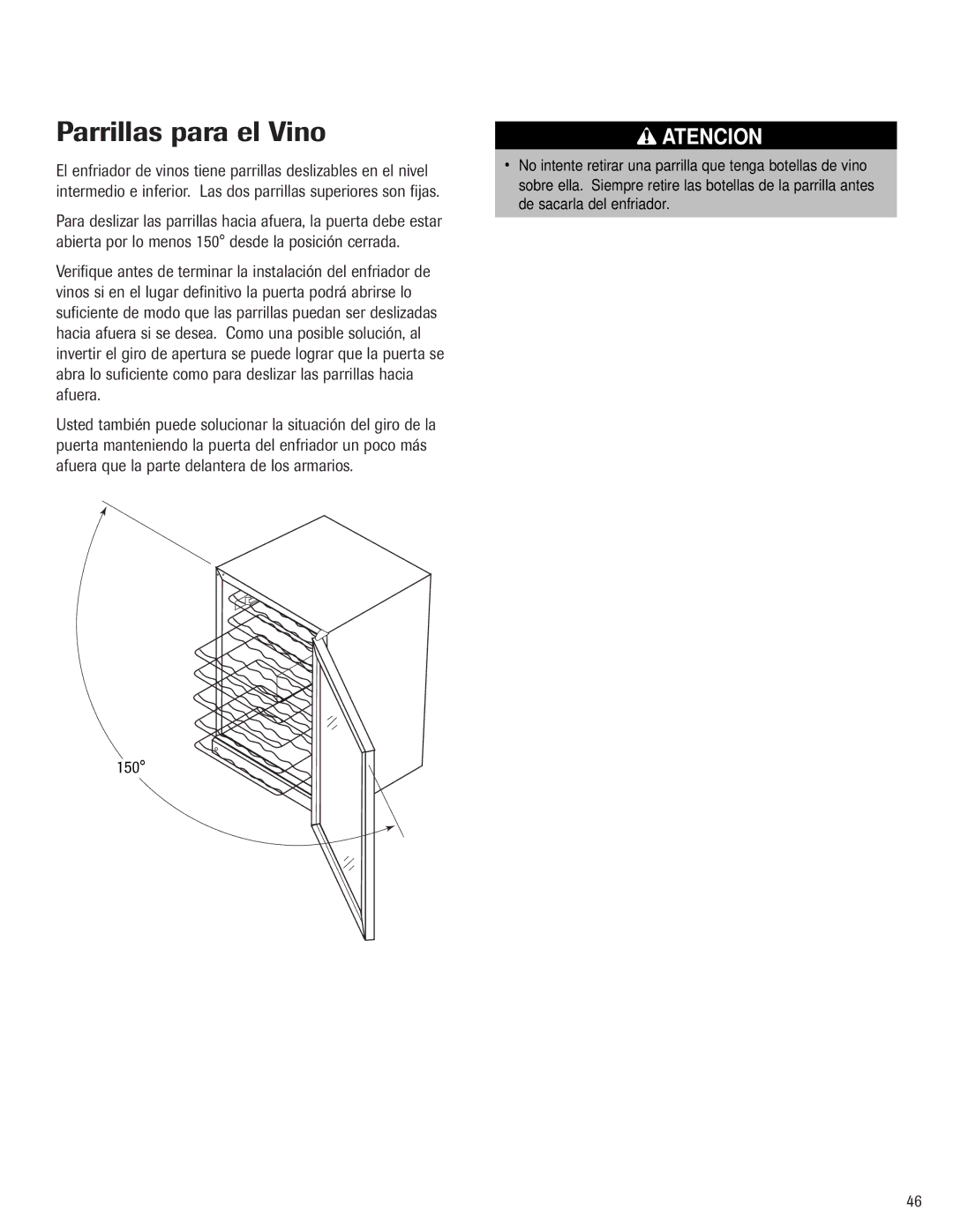 Jenn-Air 41007605 warranty Parrillas para el Vino, 150 