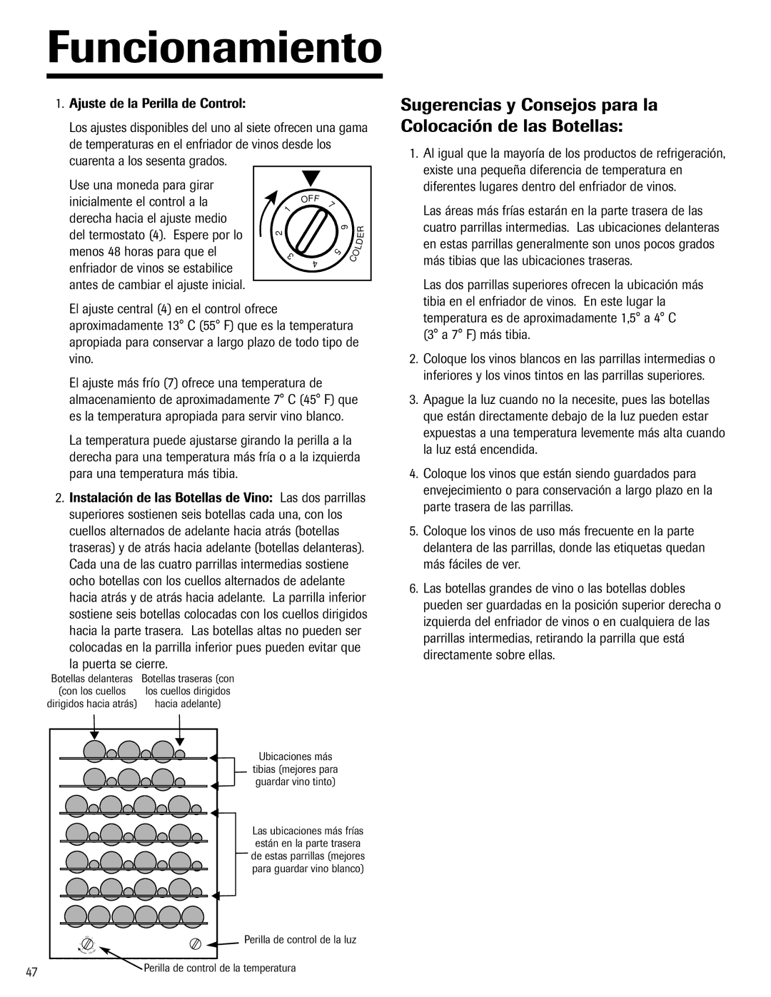 Jenn-Air 41007605 warranty Funcionamiento, Sugerencias y Consejos para la Colocación de las Botellas 