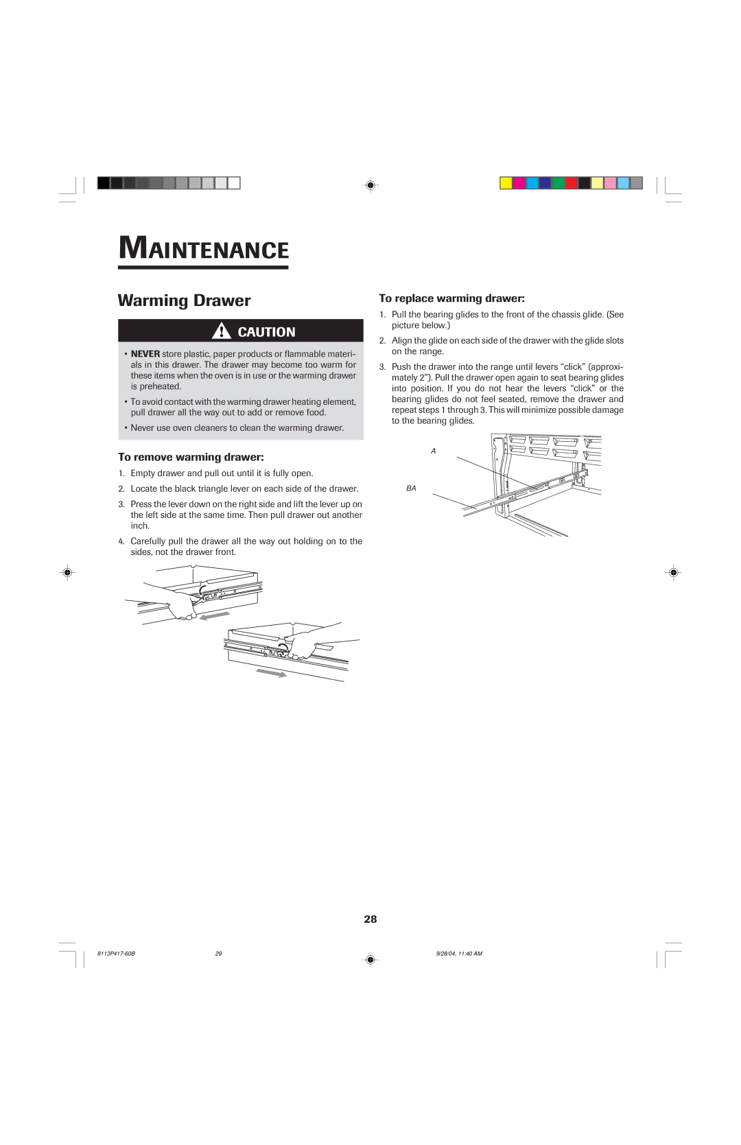 Jenn-Air 800 To remove warming drawer, To replace warming drawer, Never use oven cleaners to clean the warming drawer 