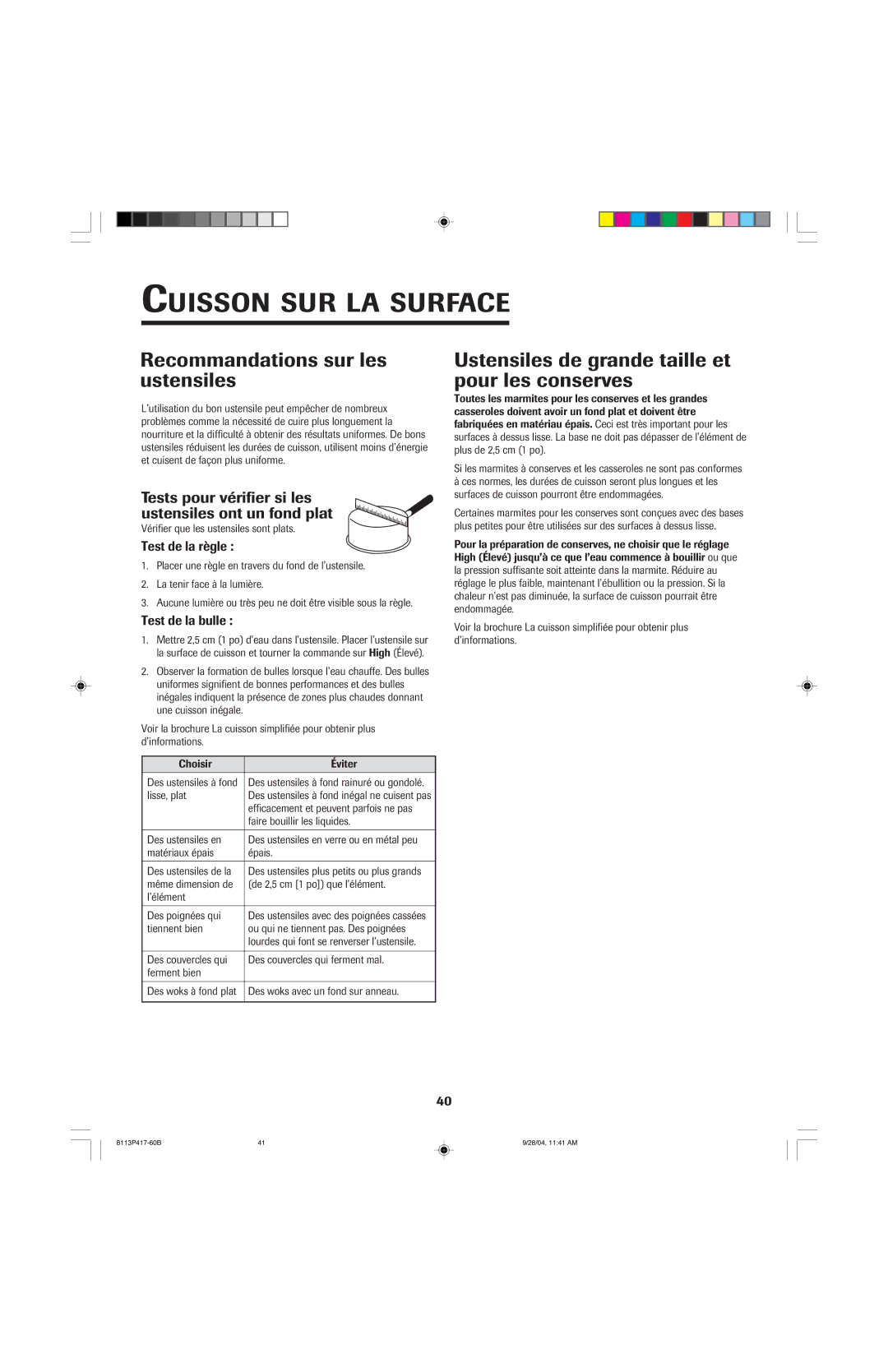 Jenn-Air 800 Recommandations sur les ustensiles, Ustensiles de grande taille et pour les conserves, Test de la règle 