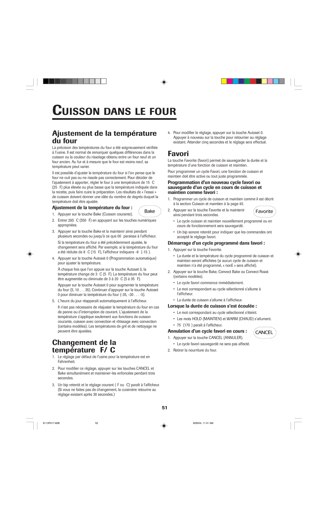 Jenn-Air 800 important safety instructions Ajustement de la température du four, Changement de la température F/C, Favori 