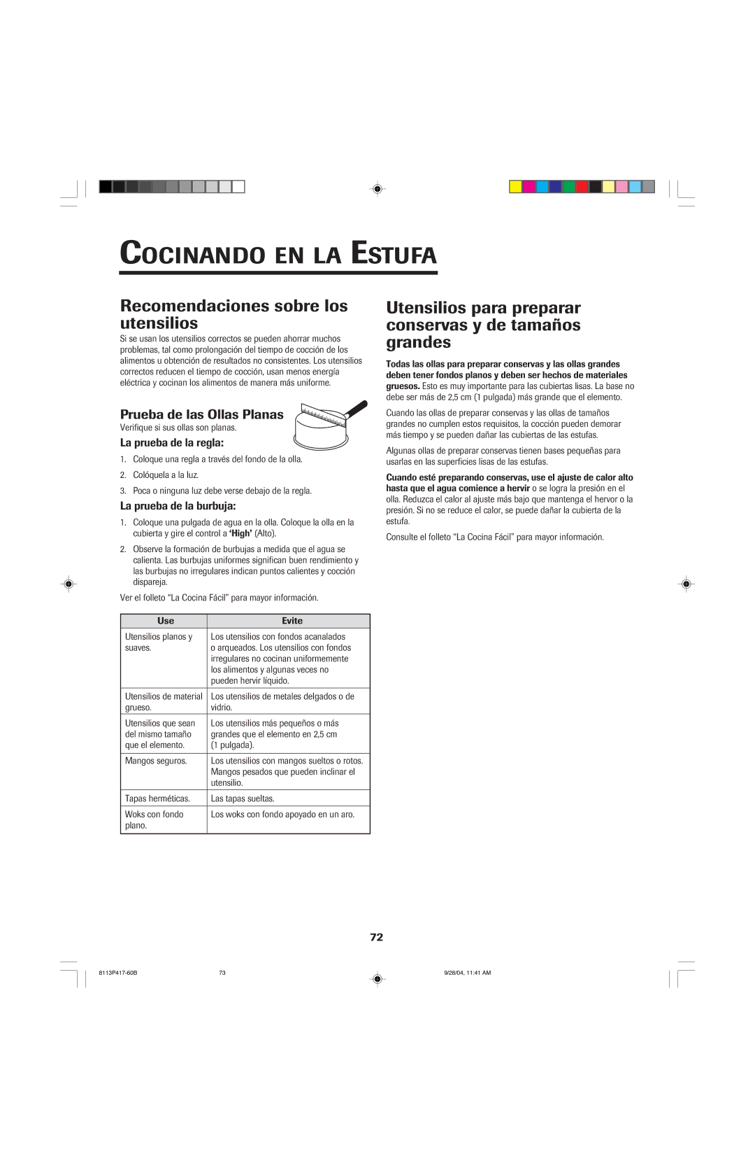 Jenn-Air 800 Recomendaciones sobre los utensilios, Utensilios para preparar conservas y de tamaños grandes 