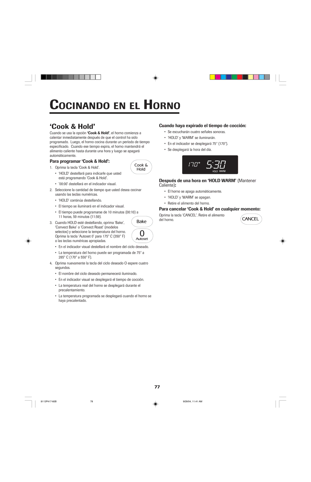 Jenn-Air 800 important safety instructions Para programar ‘Cook & Hold’, Cuando haya expirado el tiempo de cocción 