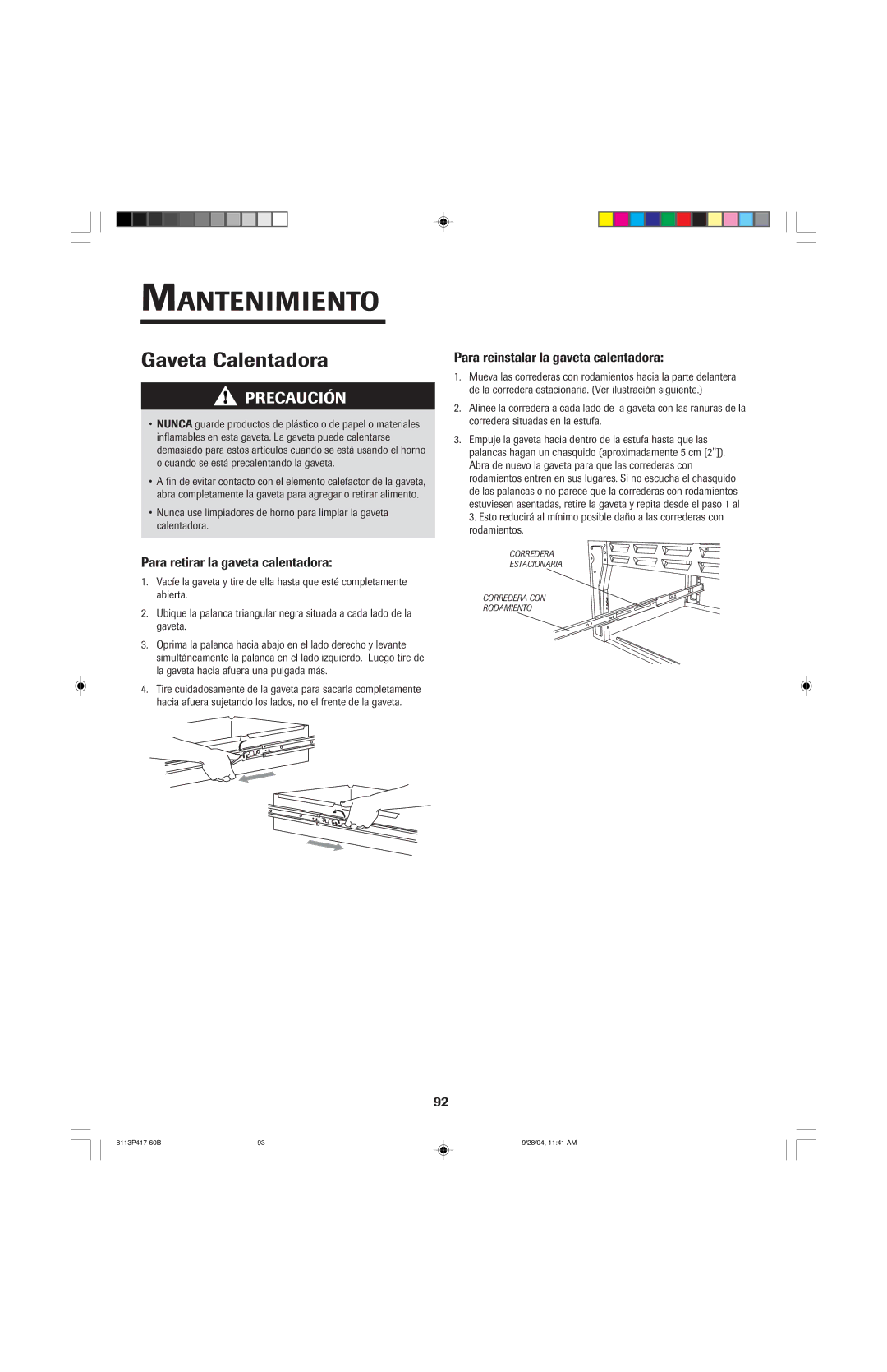 Jenn-Air 800 important safety instructions Para retirar la gaveta calentadora, Para reinstalar la gaveta calentadora 