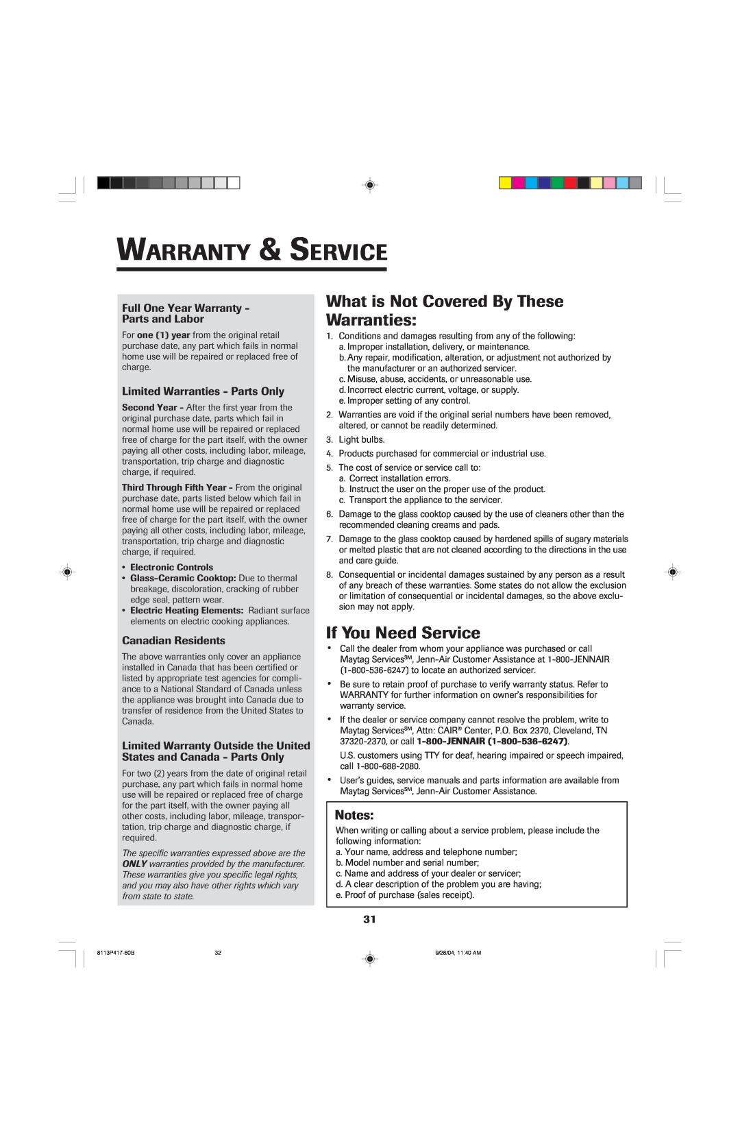 Jenn-Air 800 Warranty & Service, What is Not Covered By These Warranties, If You Need Service, Canadian Residents, Notes 