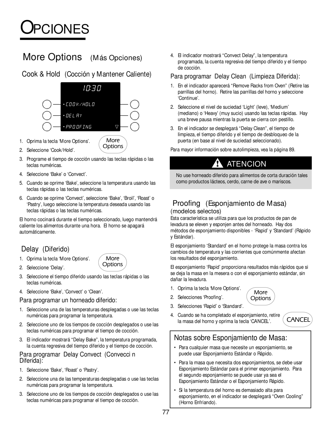 Jenn-Air 8112P212-60 warranty ‘More Options’ M‡s Opciones, ‘Delay’ Diferido, ‘Proofing’ Esponjamiento de Masa 