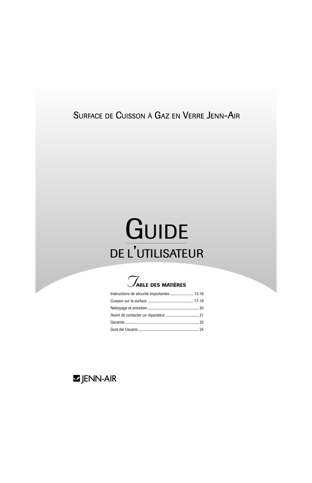Jenn-Air 8112P341-60 Guide, De L’Utilisateur, Surface De Cuisson À Gaz En Verre Jenn-Air, Table Des Matières, Garantie 