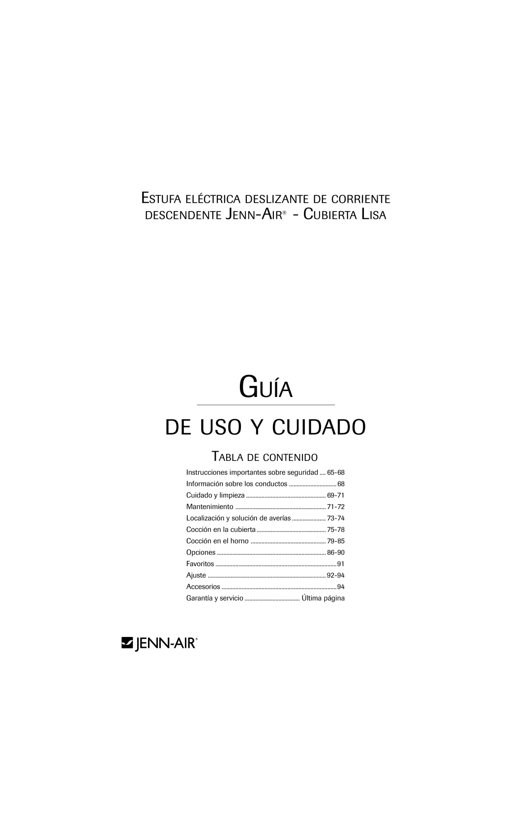 Jenn-Air air filter Instrucciones importantes sobre seguridad 65-68, 69-71, 71-72, 73-74, 75-78, 79-85, 86-90, 92-94 