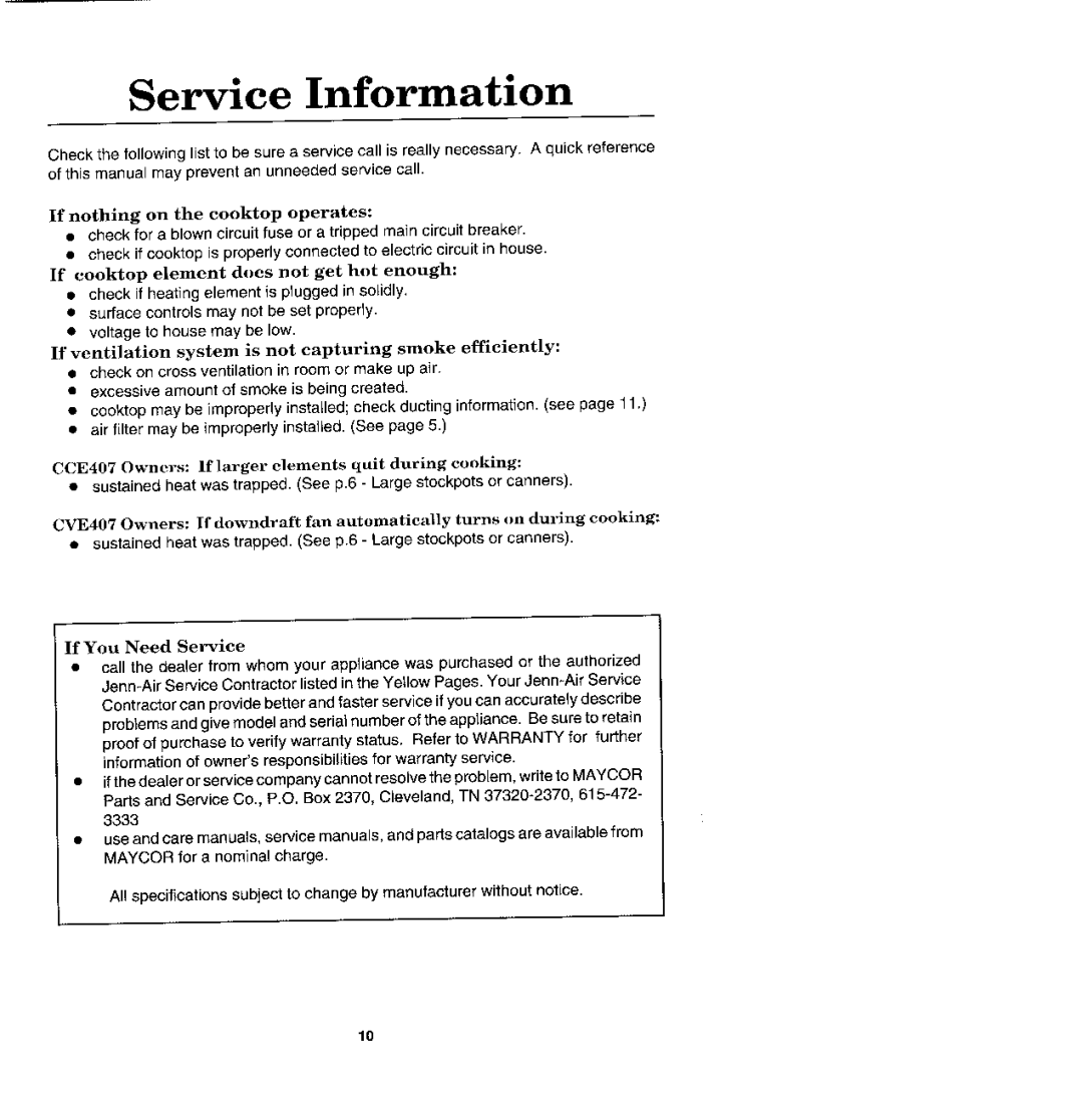 Jenn-Air CVE407, CCE407 manual Service Information, If nothing on the cooktop operates 