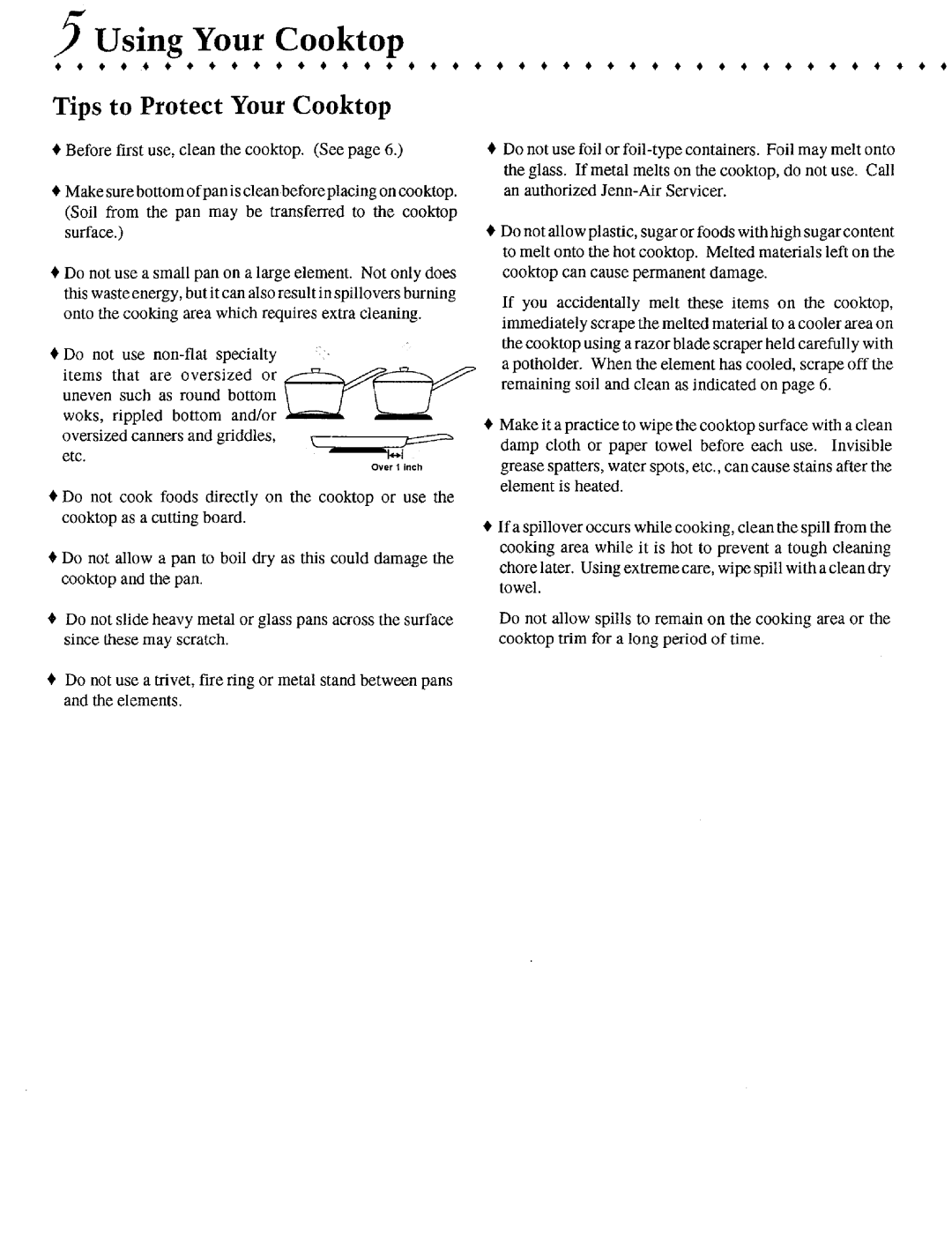 Jenn-Air CCE9300, CCE9100 manual Tips to Protect Your Cooktop, Ove r1i nc h 