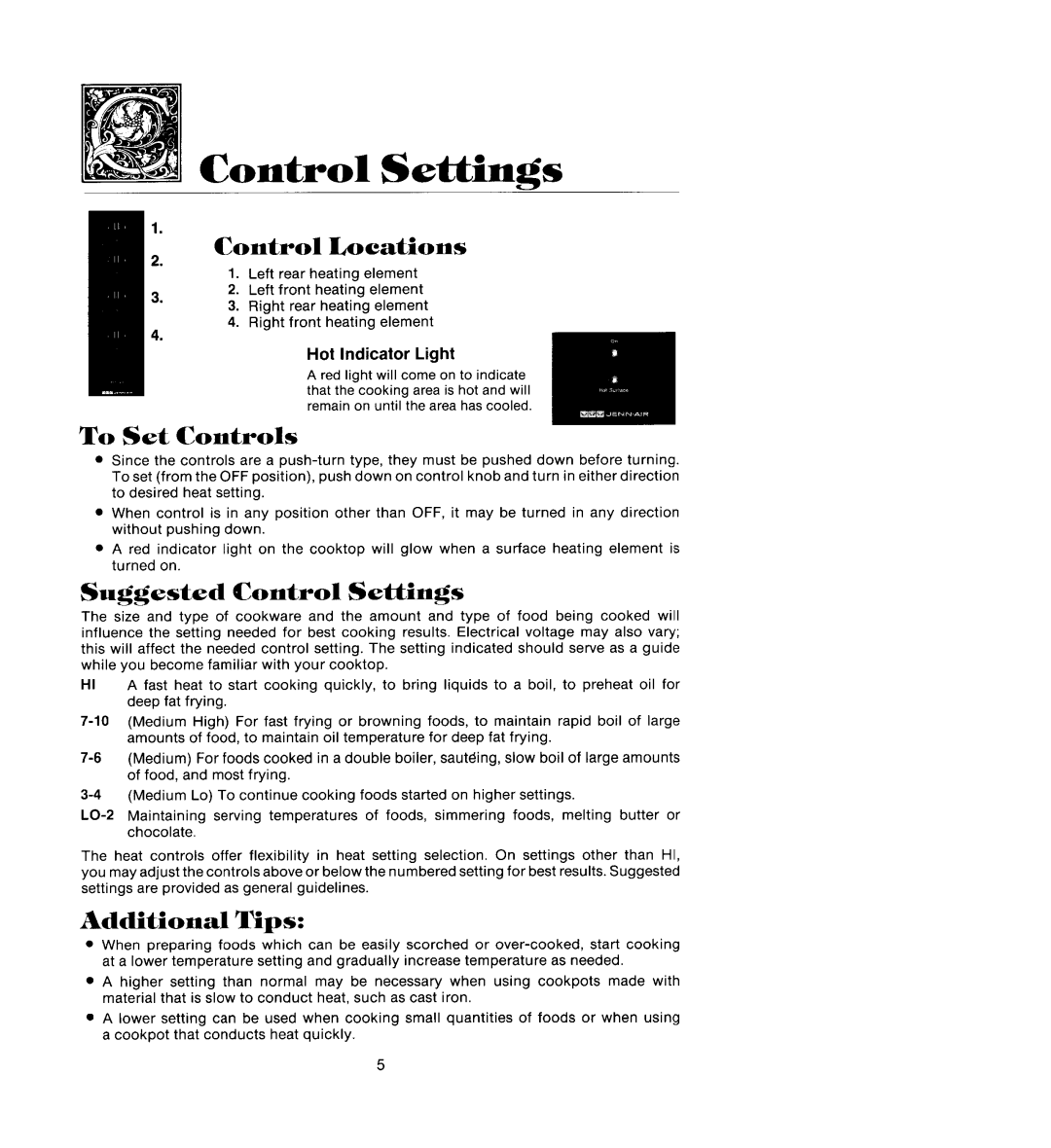 Jenn-Air CCR466B manual Control Locations, To Set Controls, Suggested Control Settings, Additional Tips 