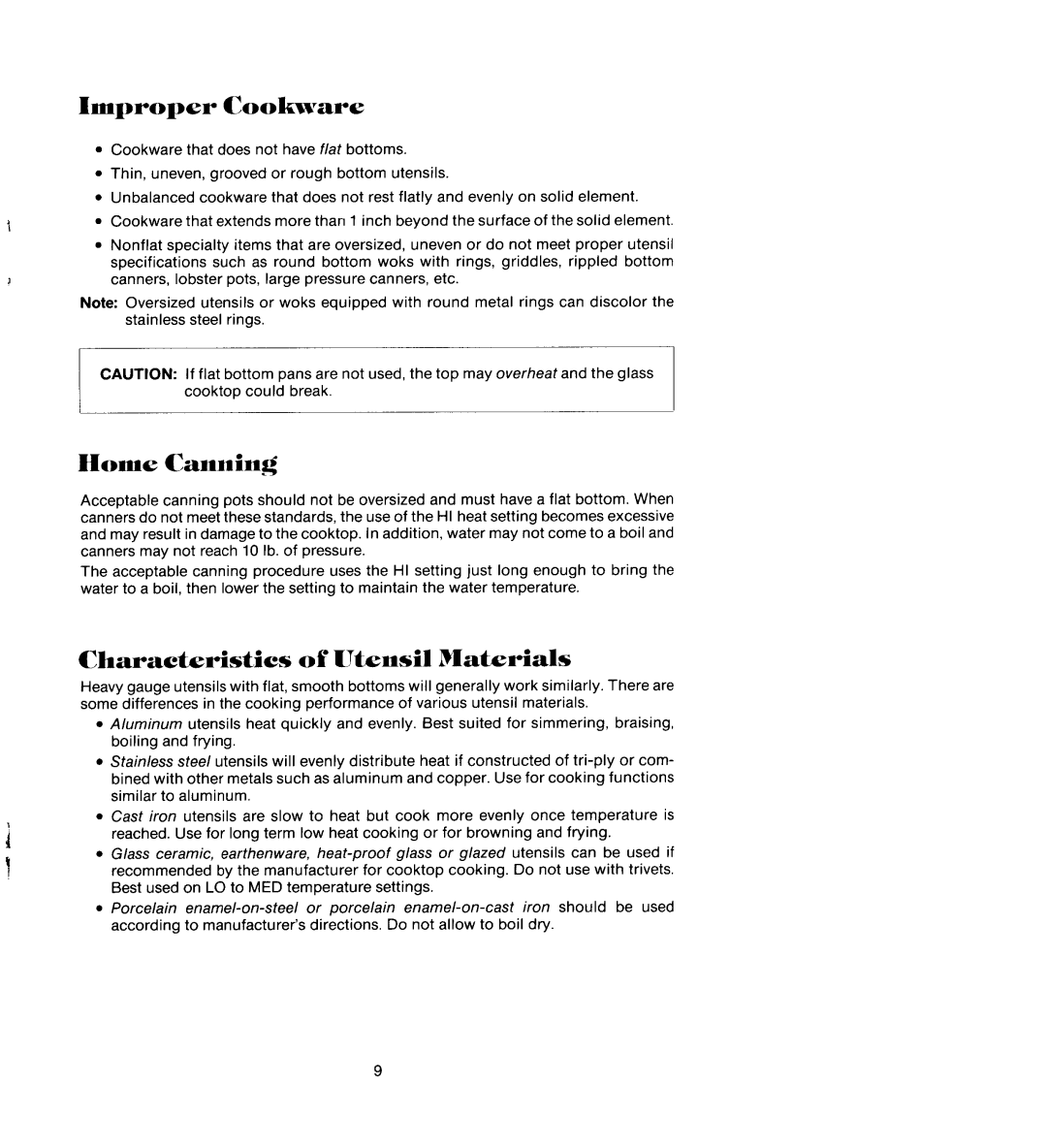 Jenn-Air CCS446 manual Improper Cookware, Home Canning, Characteristics of Utensil Materials 