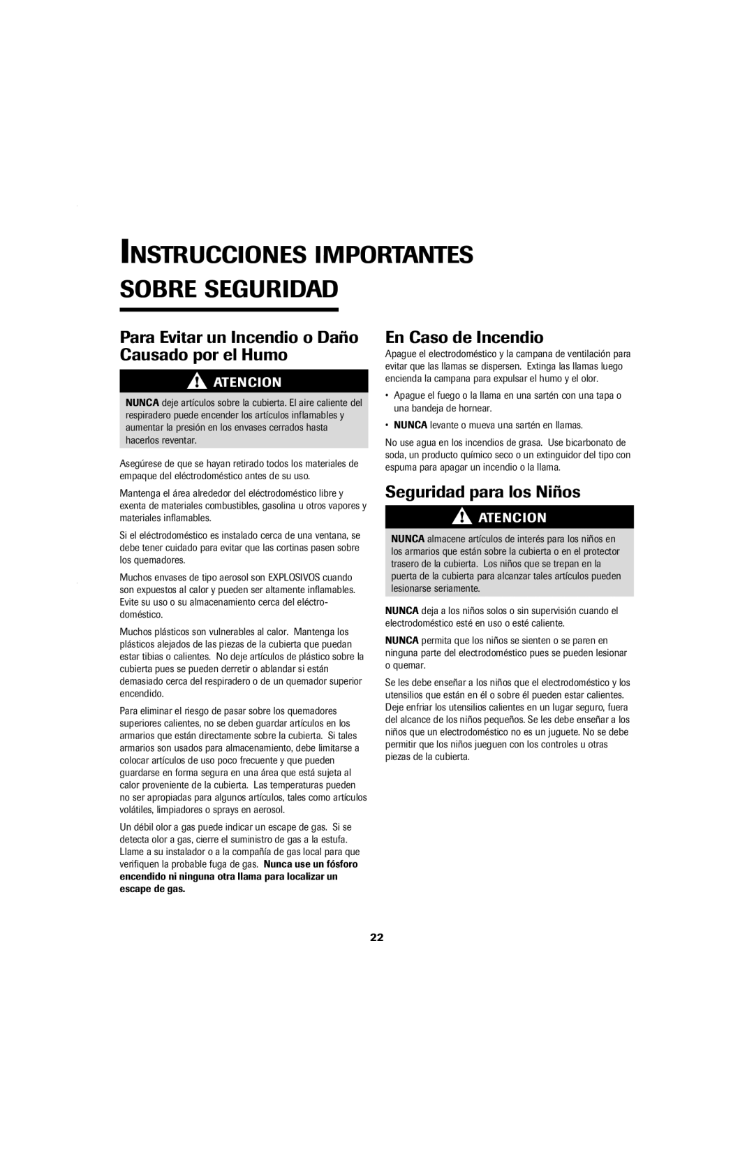 Jenn-Air Cooktop Para Evitar un Incendio o Daño Causado por el Humo, En Caso de Incendio, Seguridad para los Niños 