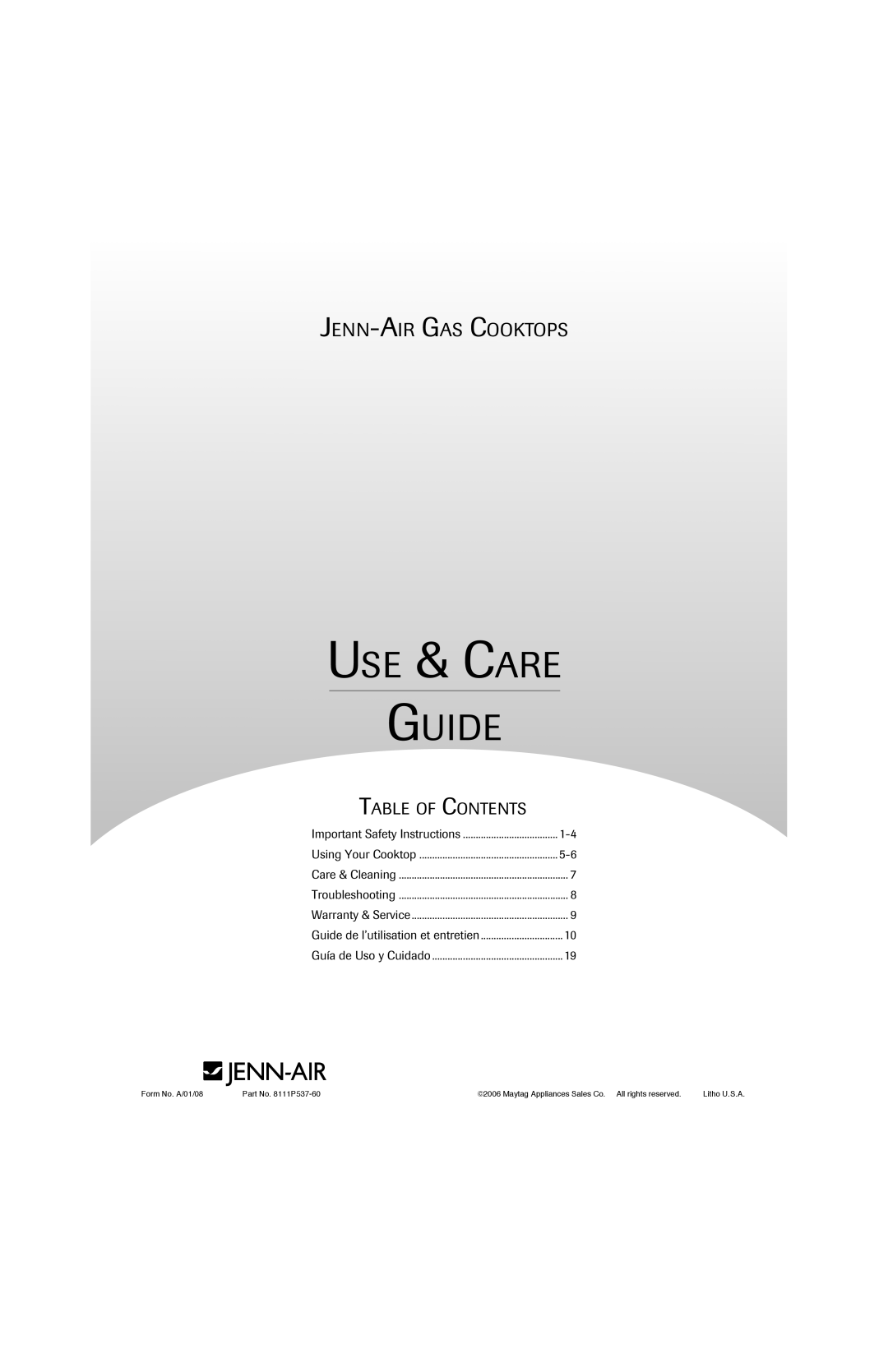 Jenn-Air important safety instructions Use & Care Guide, Jenn-Air Gas Cooktops, Table Of Contents, Form No. A/01/08 