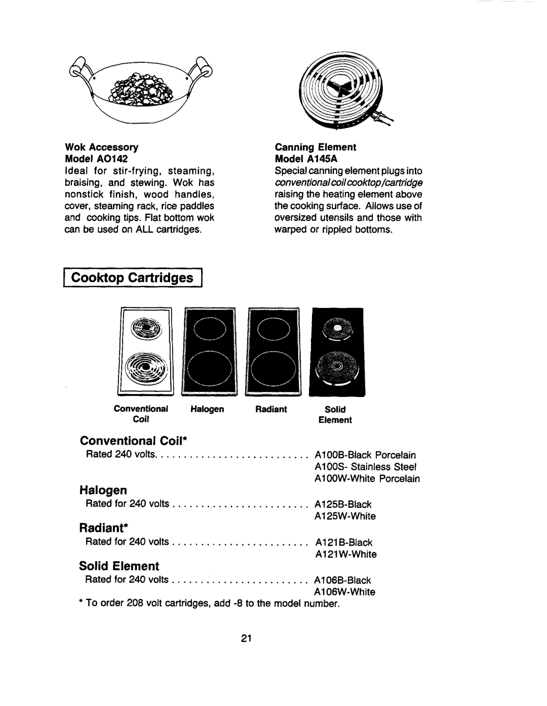 Jenn-Air CVE1400, CVE4370, CVE4180, CVE4210, CCE1400, CVE4270 manual Cooktop Cartridges, Halogen, Radiant, Solid Element 