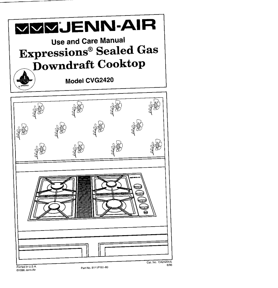 Jenn-Air manual mmmJENN-AIR, Expressions Sealed Gas, Downdraft Cooktop, Use and Care Manual, Model CVG2420, Jenn-Air 