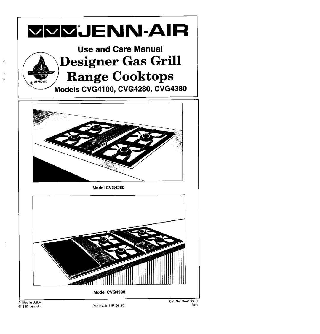 Jenn-Air CVG4380 manual mBmJENN-AIR, Designer, Gas Grill, Range, Cooktops, Use and, Care Manual, Cat. No. CA4100UD, 6/96 