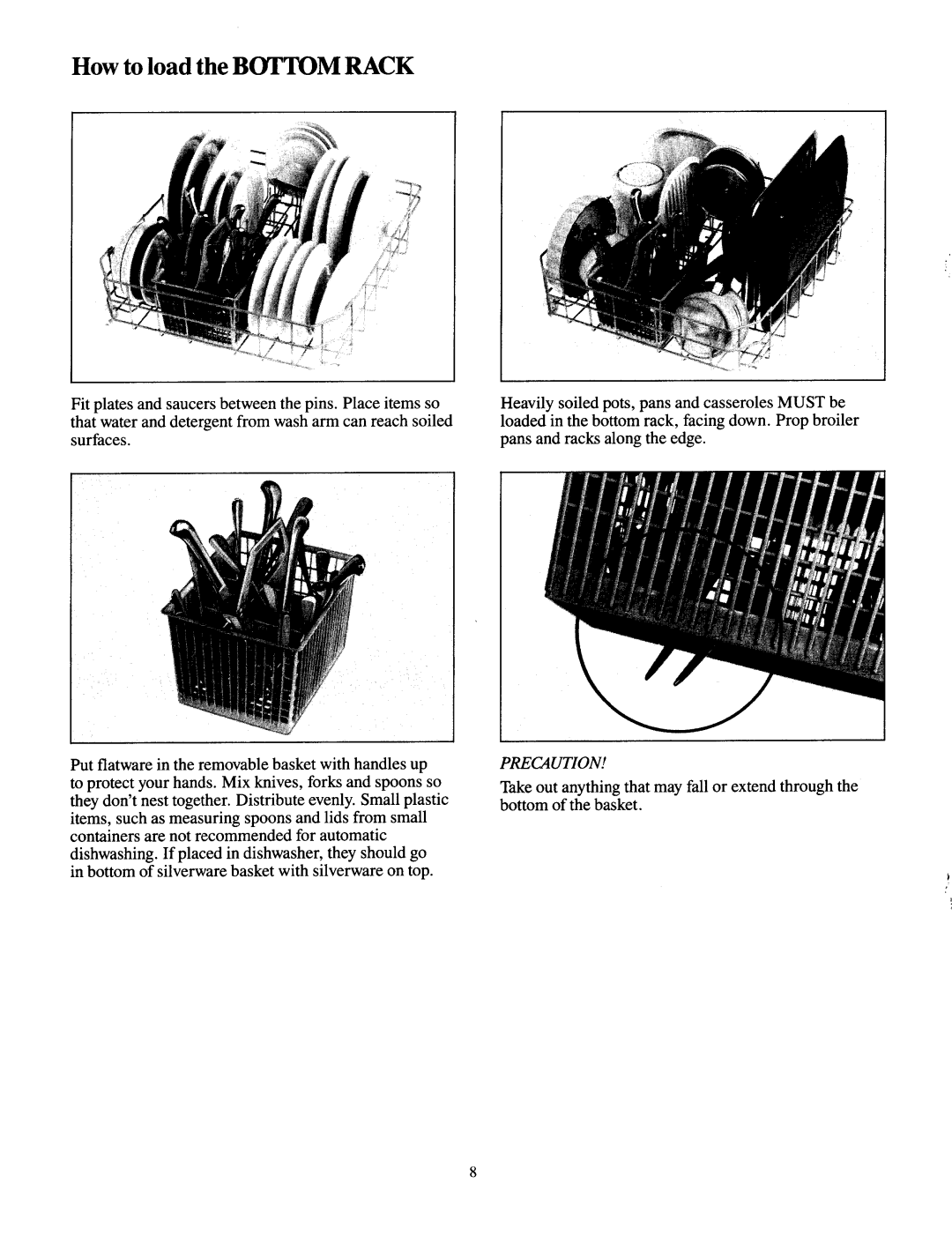 Jenn-Air DU430 manual How to load the Bottom Rack 