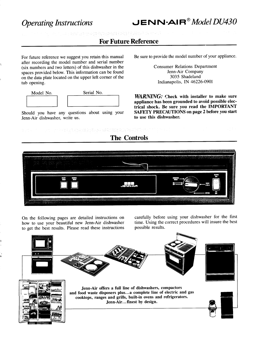 Jenn-Air manual For Future Reference, Operating Instructions, E N N-AI R Model DU430, The Controls 