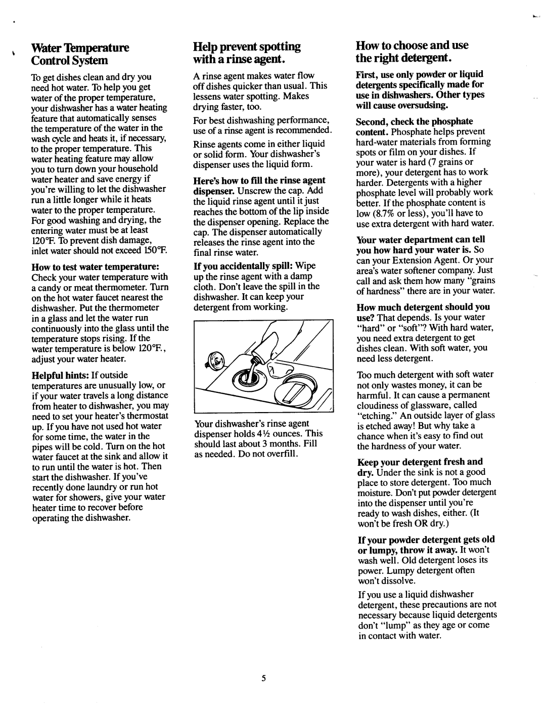Jenn-Air DU460, DU466 operating instructions Water Temperature Control System, Help prevent spotting with a rinse agent 