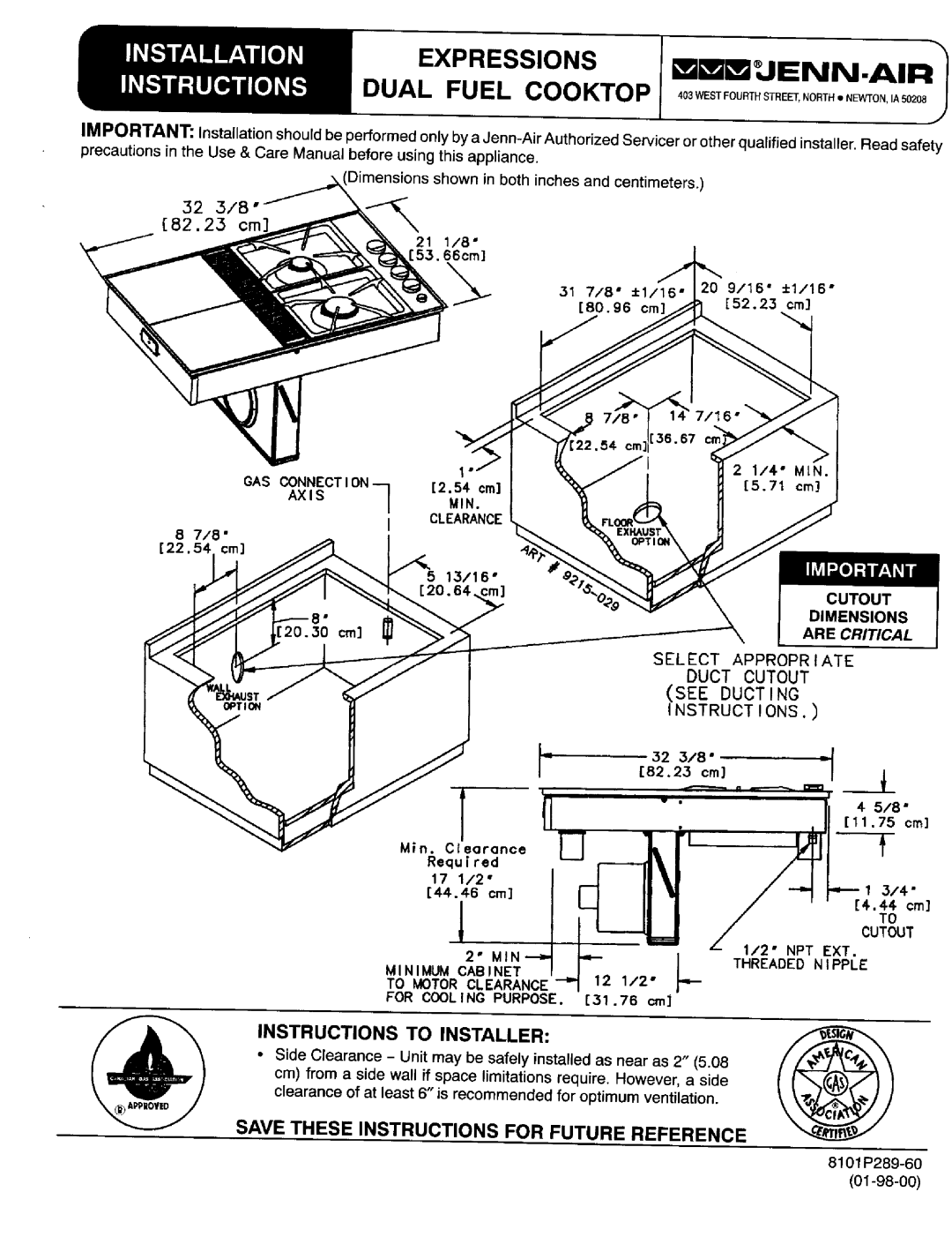 Jenn-Air Dual Fuel Cooktop dimensions 54 ¢m 1 cm, Mi N, 22 .5 4 ¢m 20.64, 20.3, Et Uo, Ions, 82 .23 cm 11.75 c m NPT EXT 