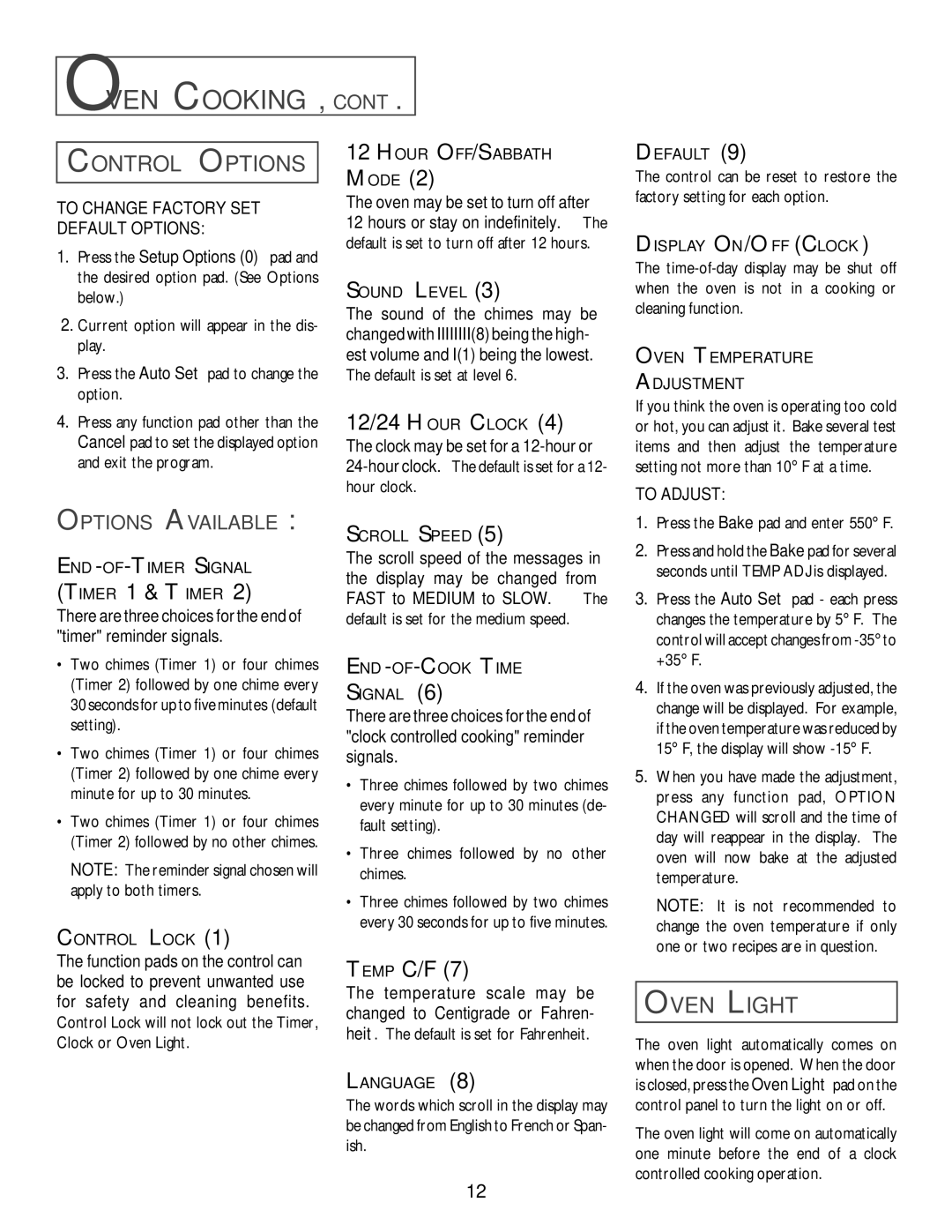 Jenn-Air DUAL-FUEL SLIDE-IN RANGE Control Options, Oven Light, Options Available, To Change Factory SET Default Options 