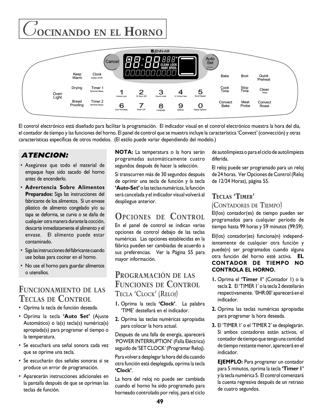 Jenn-Air DUAL-FUEL SLIDE-IN RANGE Cocinando EN EL Horno, Funcionamiento DE LAS Teclas DE Control, Opciones DE Control 