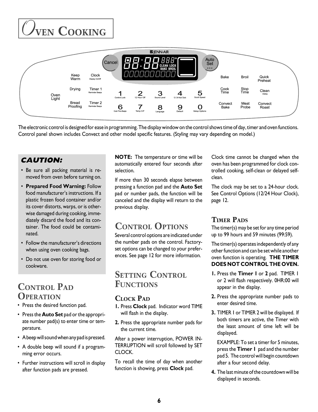 Jenn-Air DUAL-FUEL SLIDE-IN RANGE warranty Oven Cooking, Control PAD Operation, Control Options, Setting Control Functions 