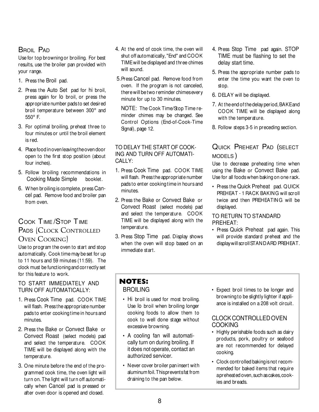 Jenn-Air DUAL-FUEL SLIDE-IN RANGE Time must be flashing to set the delay start time, Follow steps 3-5 in preceding section 