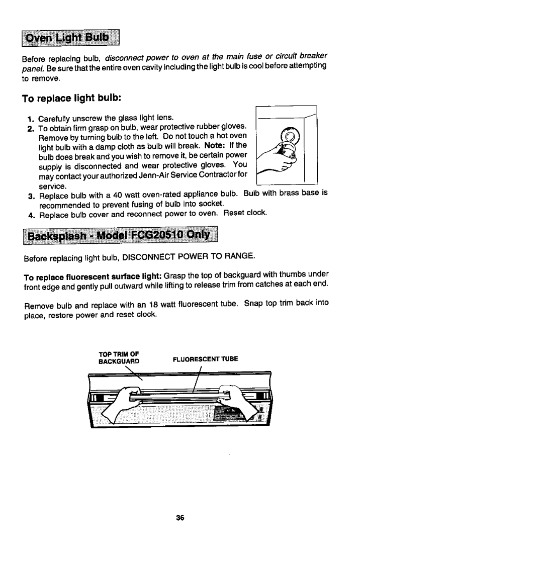 Jenn-Air FCG20100, FCG20510, FCG20500 manual Toptrimof Backguard Fluorescenttube 