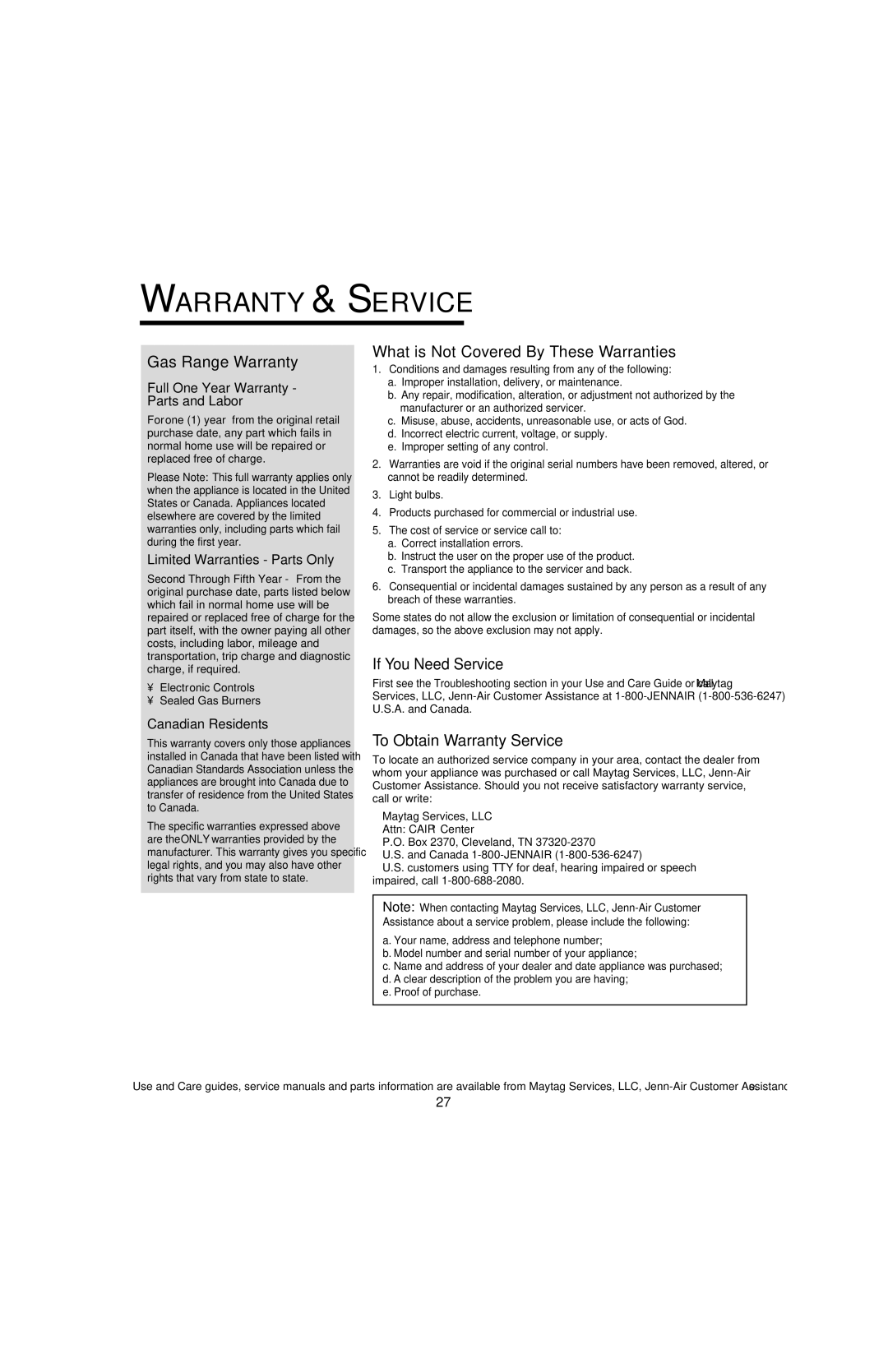 Jenn-Air GAS DOWNDRAFT SLIDE-IN RANGE Warranty & Service, Gas Range Warranty, What is Not Covered By These Warranties 