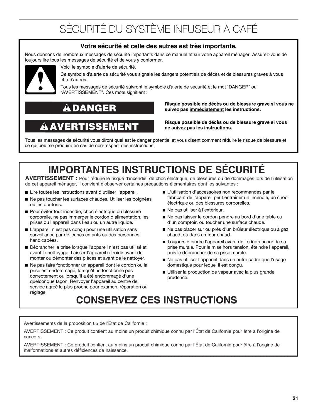 Jenn-Air JBC7624BS manual Sécurité DU Système Infuseur À Café, Votre sécurité et celle des autres est très importante 