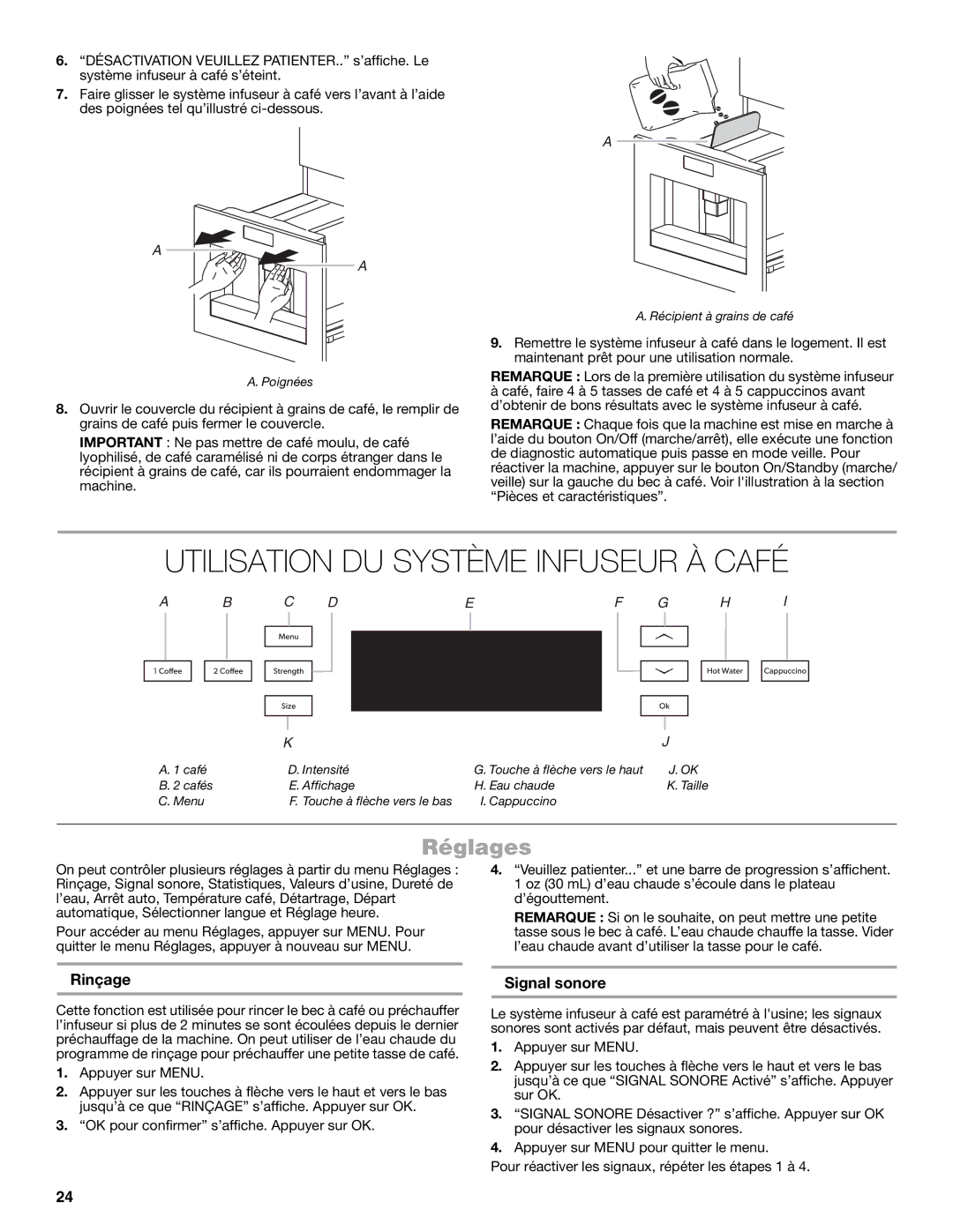 Jenn-Air JBC7624BS manual Utilisation DU Système Infuseur À Café, Réglages, Rinçage, Signal sonore 