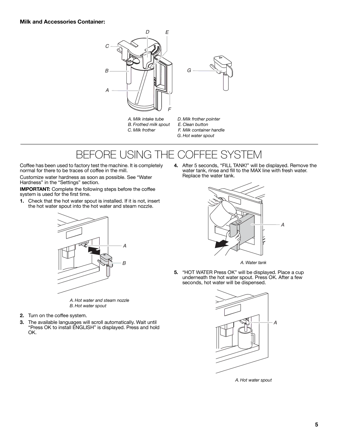 Jenn-Air JBC7624BS manual Before Using the Coffee System, Milk and Accessories Container 