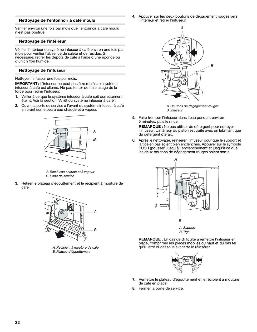 Jenn-Air JBC7624BS manual Nettoyage de l’entonnoir à café moulu, Nettoyage de l’intérieur, Nettoyage de l’infuseur 